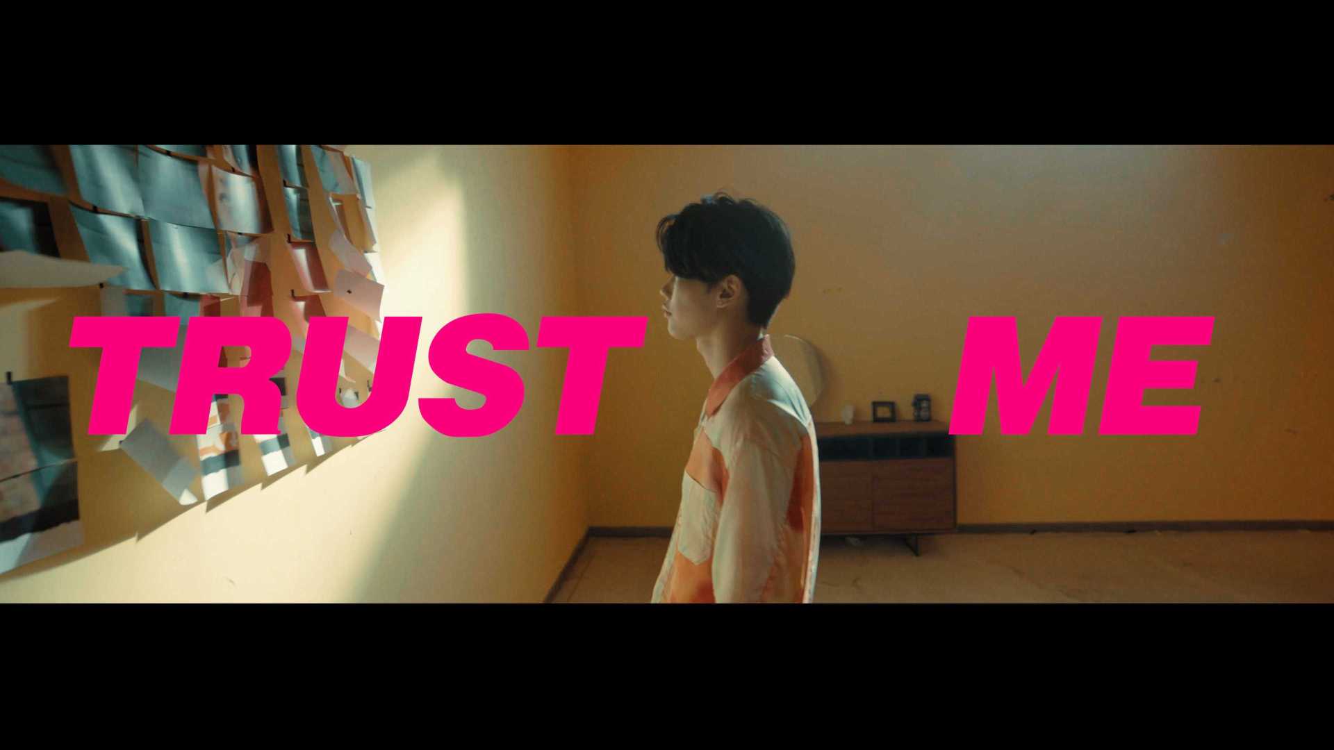 沙一汀MV《TRUST ME》
