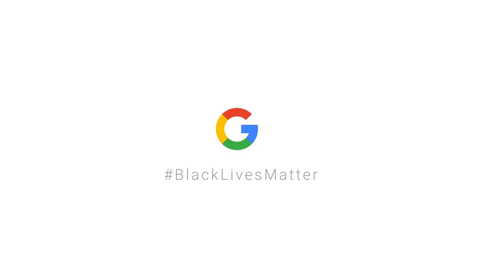 Google | #BlackLivesMatter