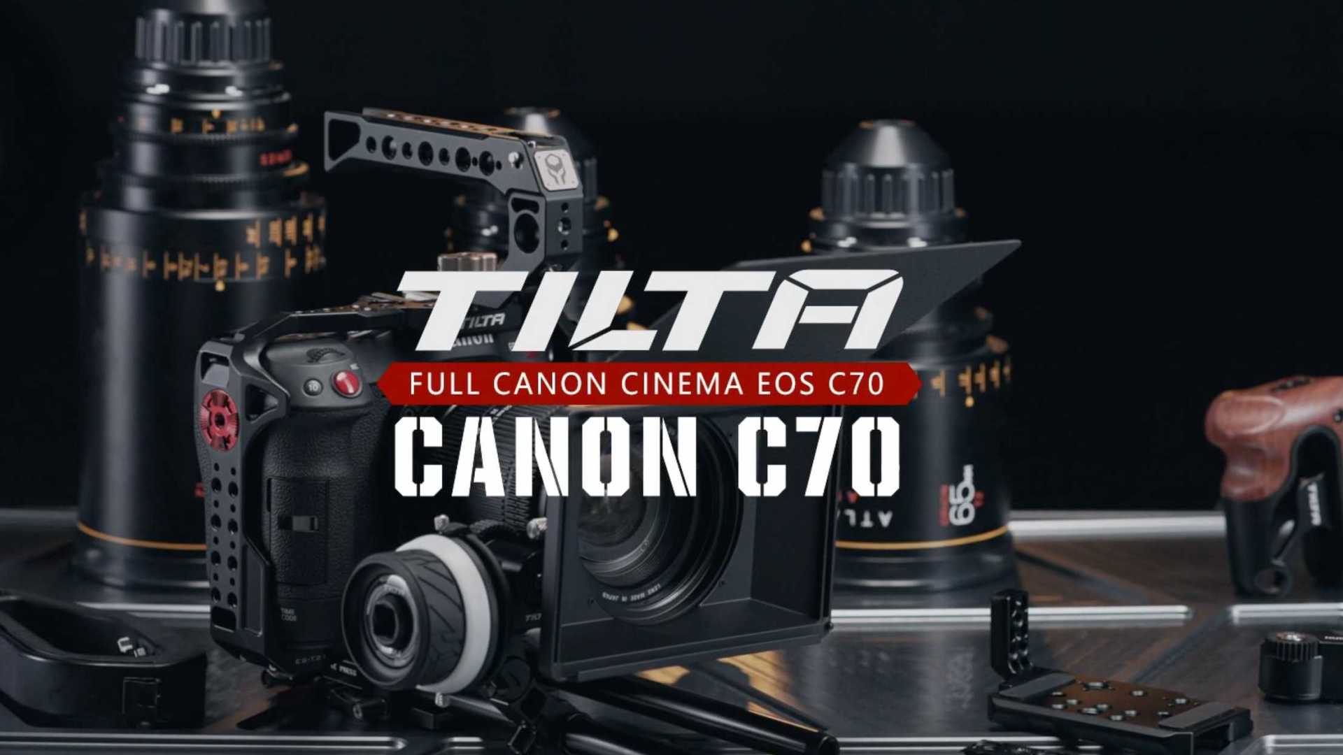 铁头全新佳能C70摄影机兔笼拓展战术套件，武装你的摄影利器 | TILTA