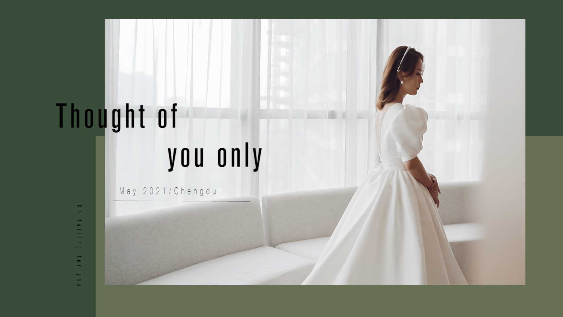 Hefeng films | 婚礼电影《Thought of you only》
