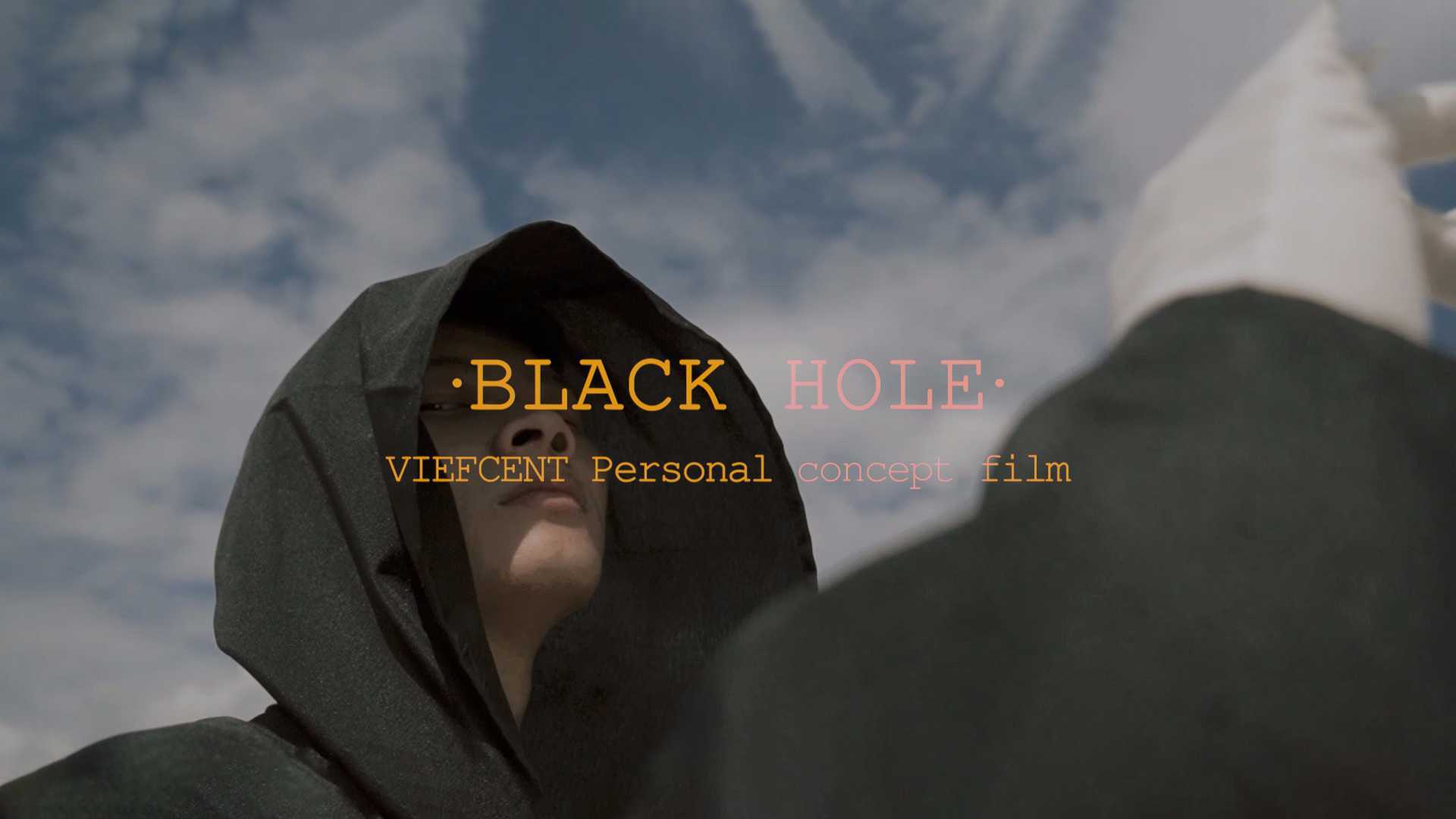 黑洞·BLACK HOLE丨艺术概念片