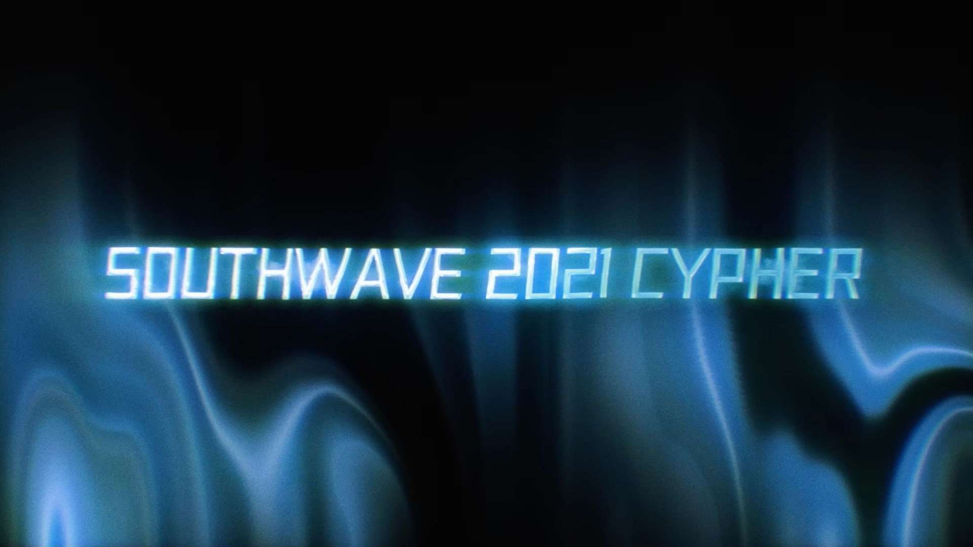 SouthWave 2021 Cypher