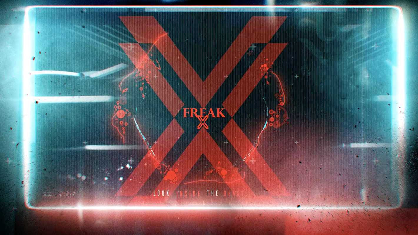 新一代 Freak X 系列创意广告