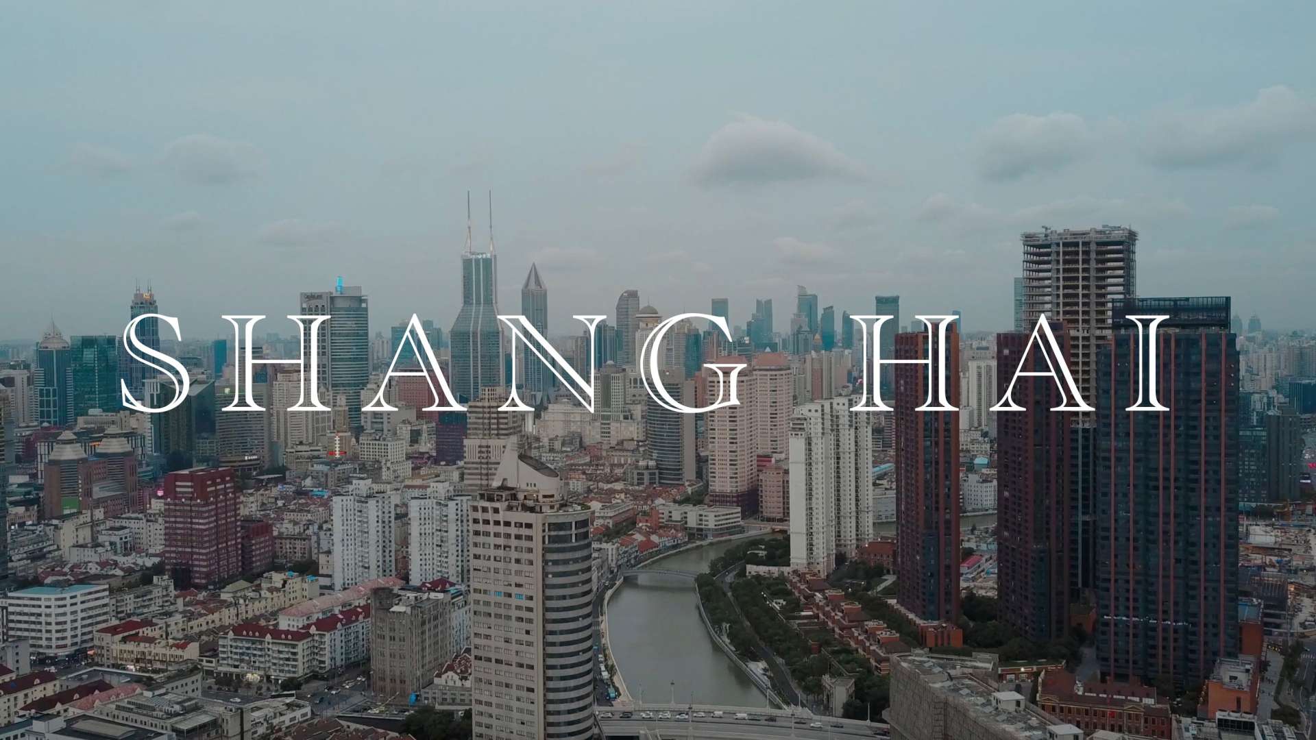 SHANG HAI——航拍