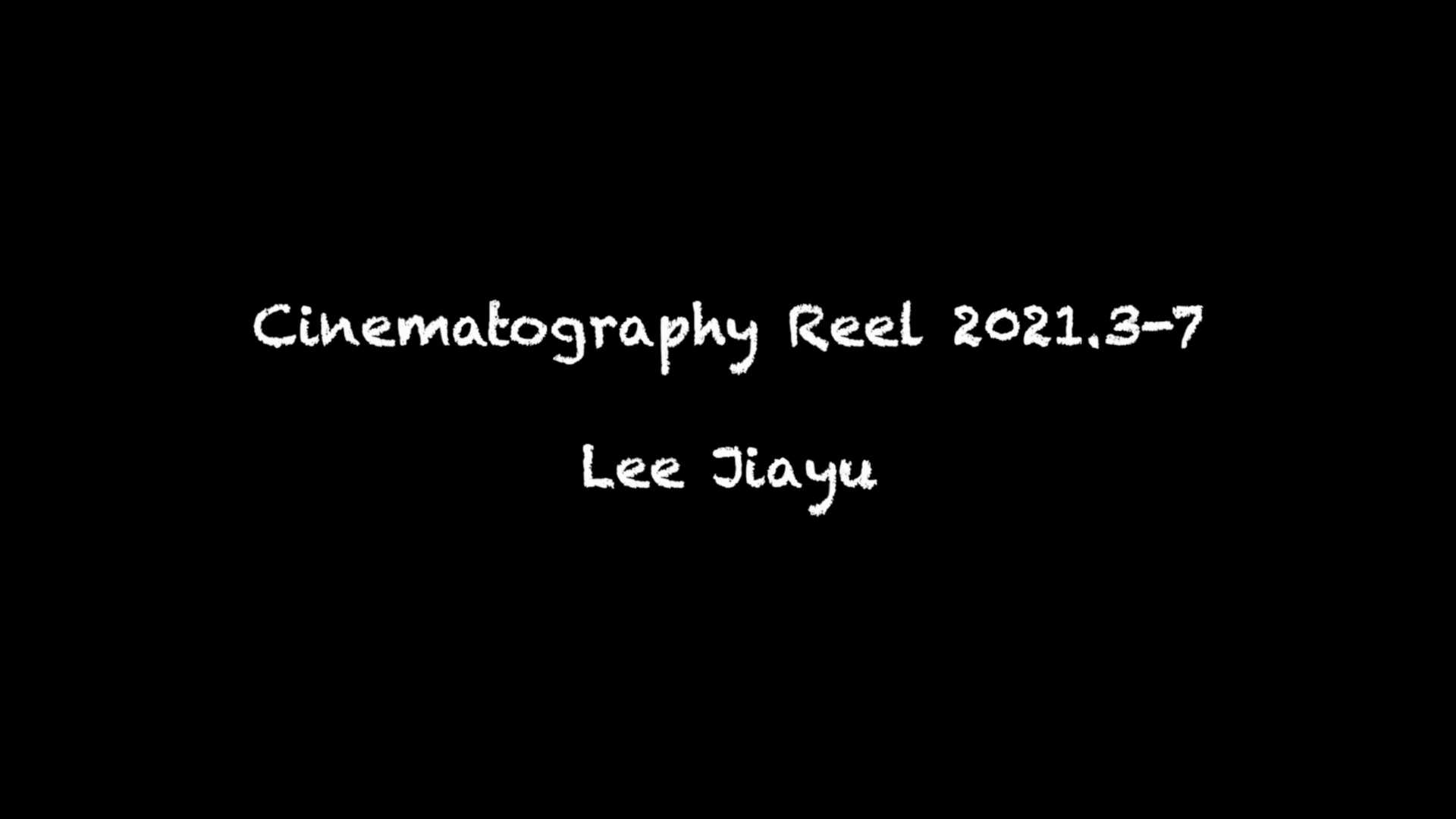 Cinematography Reel 2021上半年