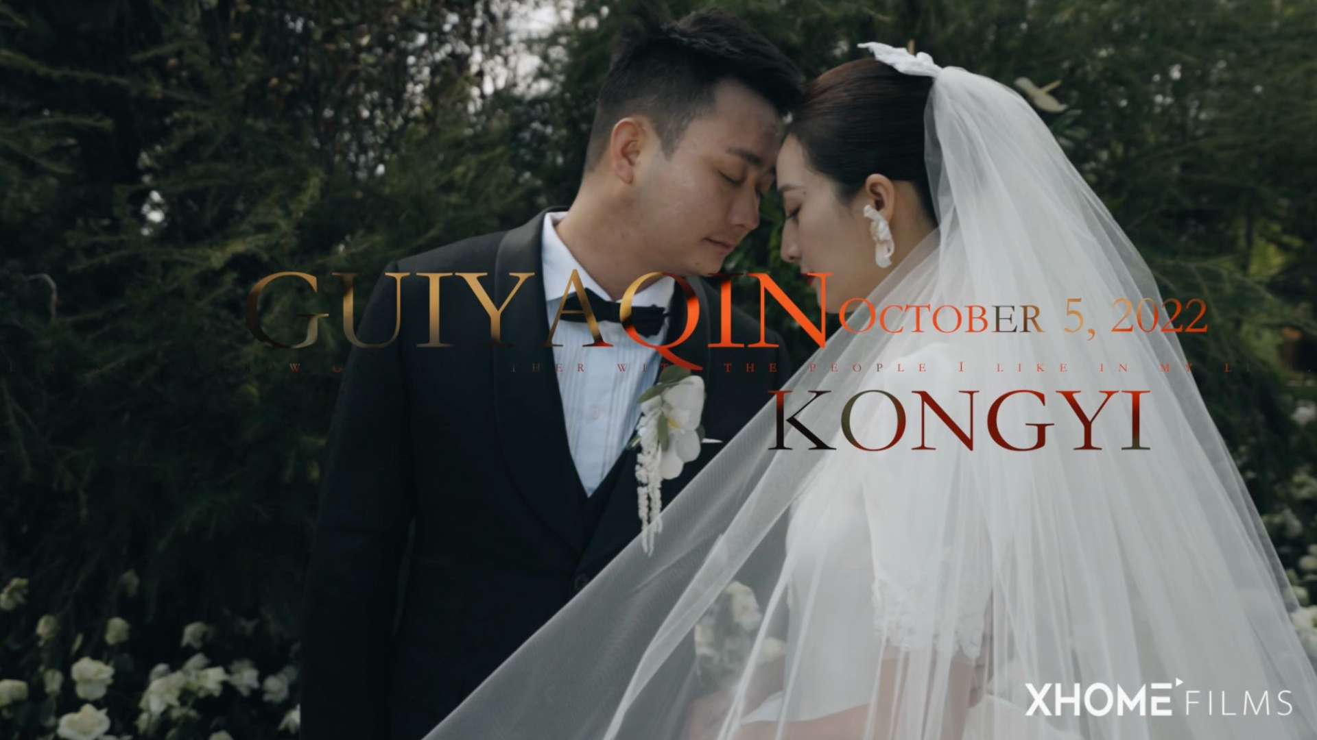 Kong & Gui Oct.5婚礼微电影 ｜ XHOME修米工作室