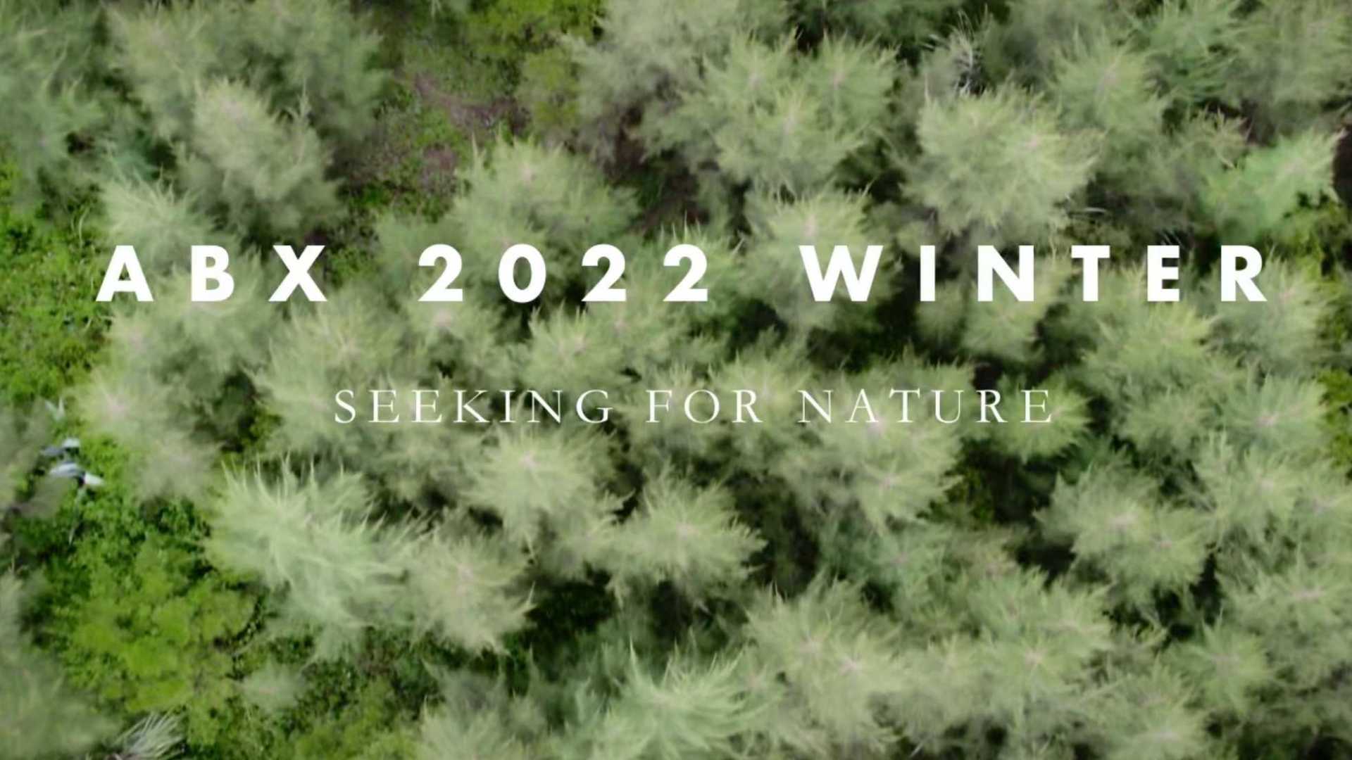 ABX 2022 WINTER Seeking For Nature｜服装概念片