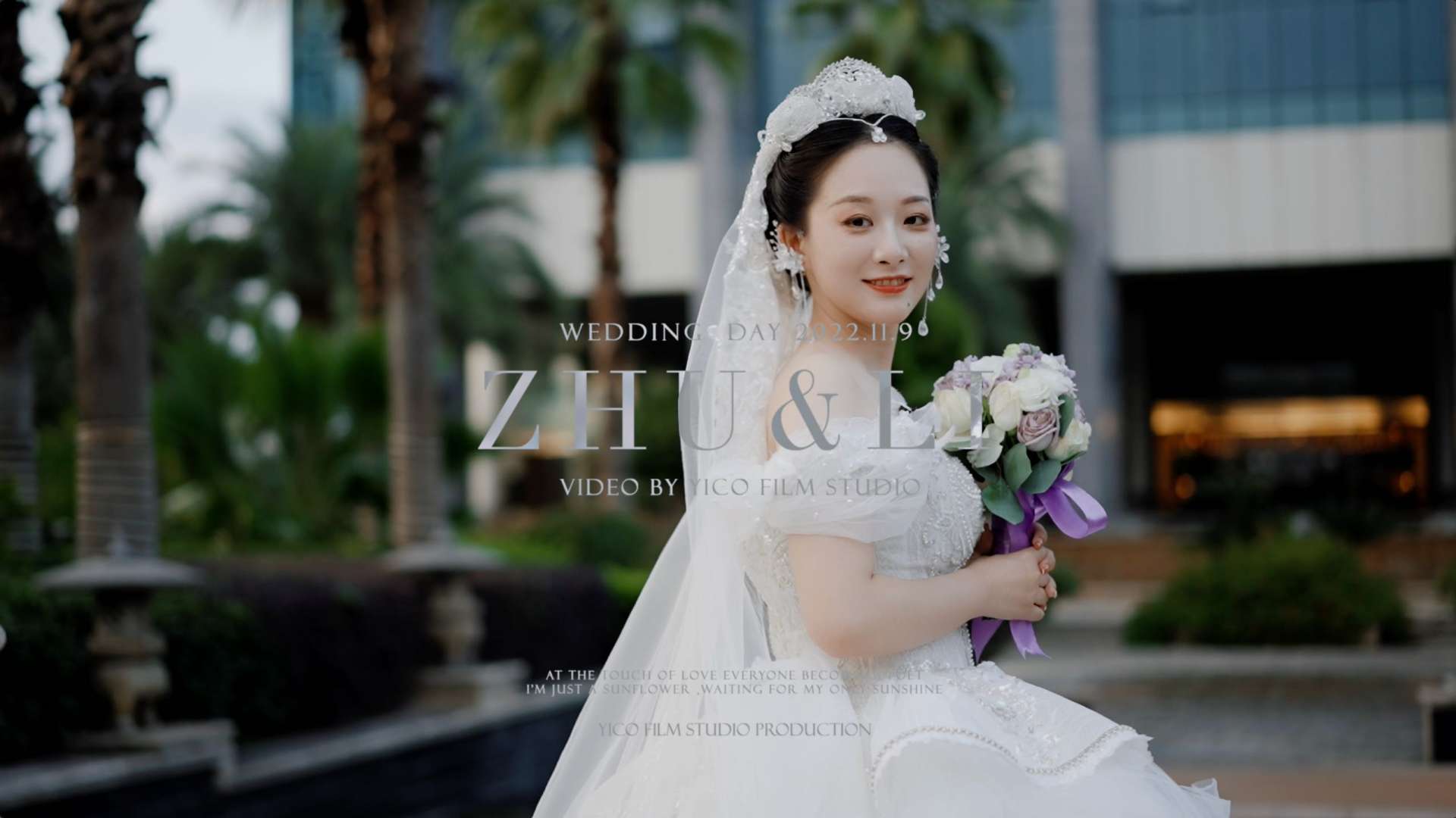 艺禾出品 2022.11.9「 Zhu & Li」婚礼快剪