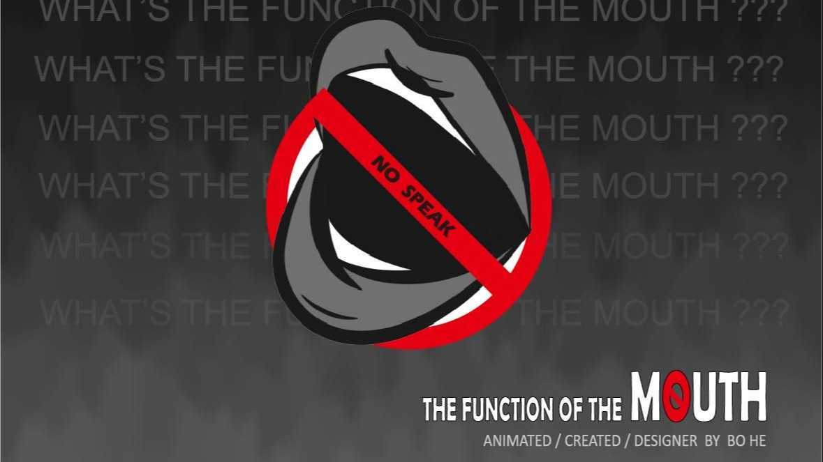 嘴巴的功能--The function of the mouth