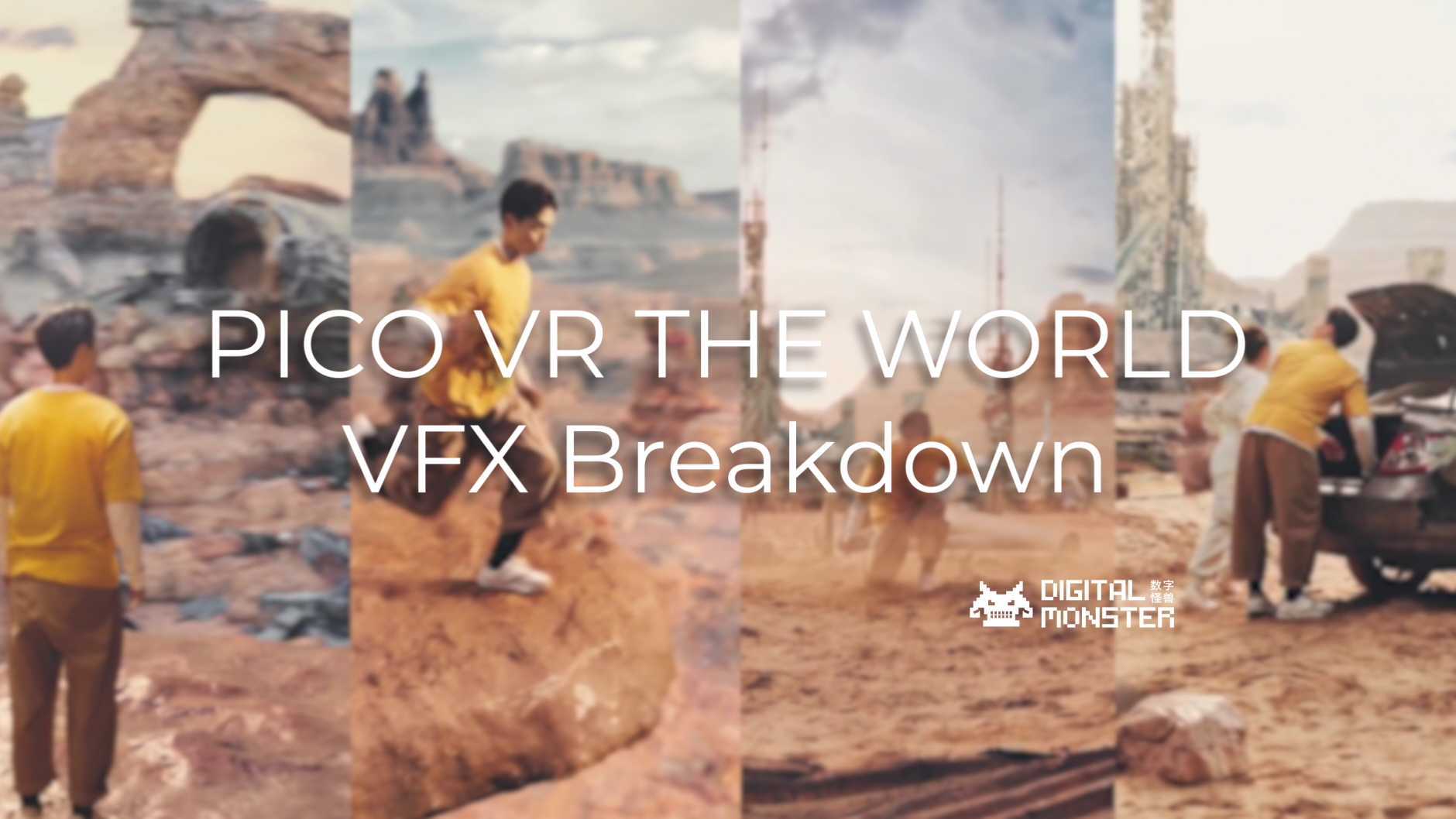 PICO VR THE WORLD VFX Breakdown