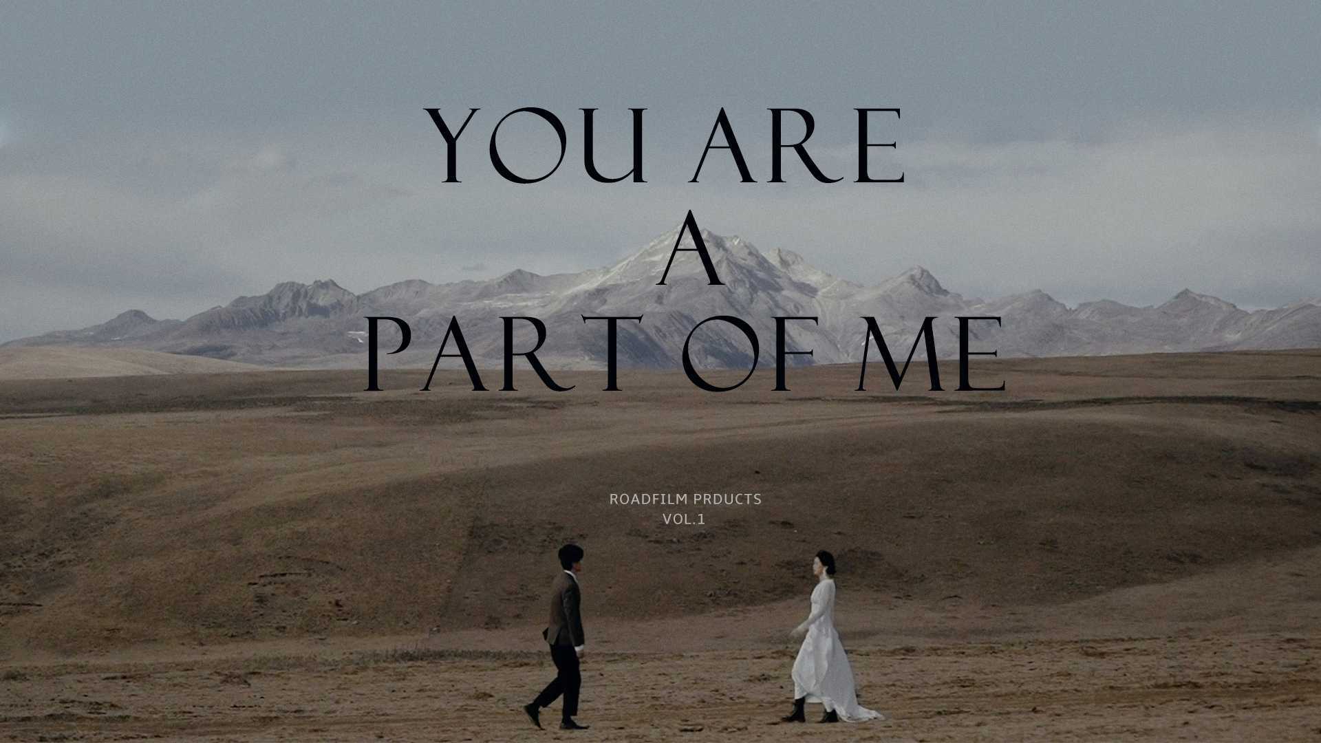 You Are A Part Of Me