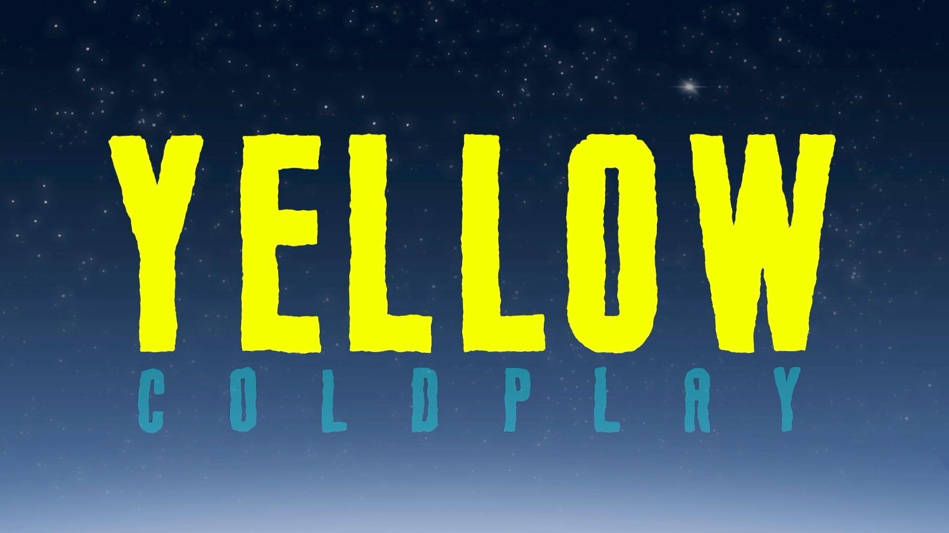 Coldplay【Yellow】