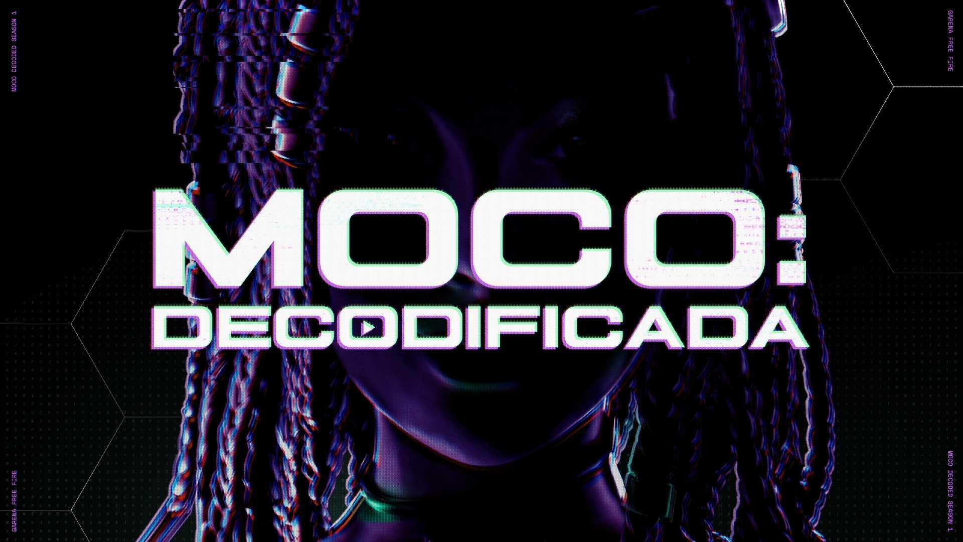 MOCO DECODIFICADA Opening