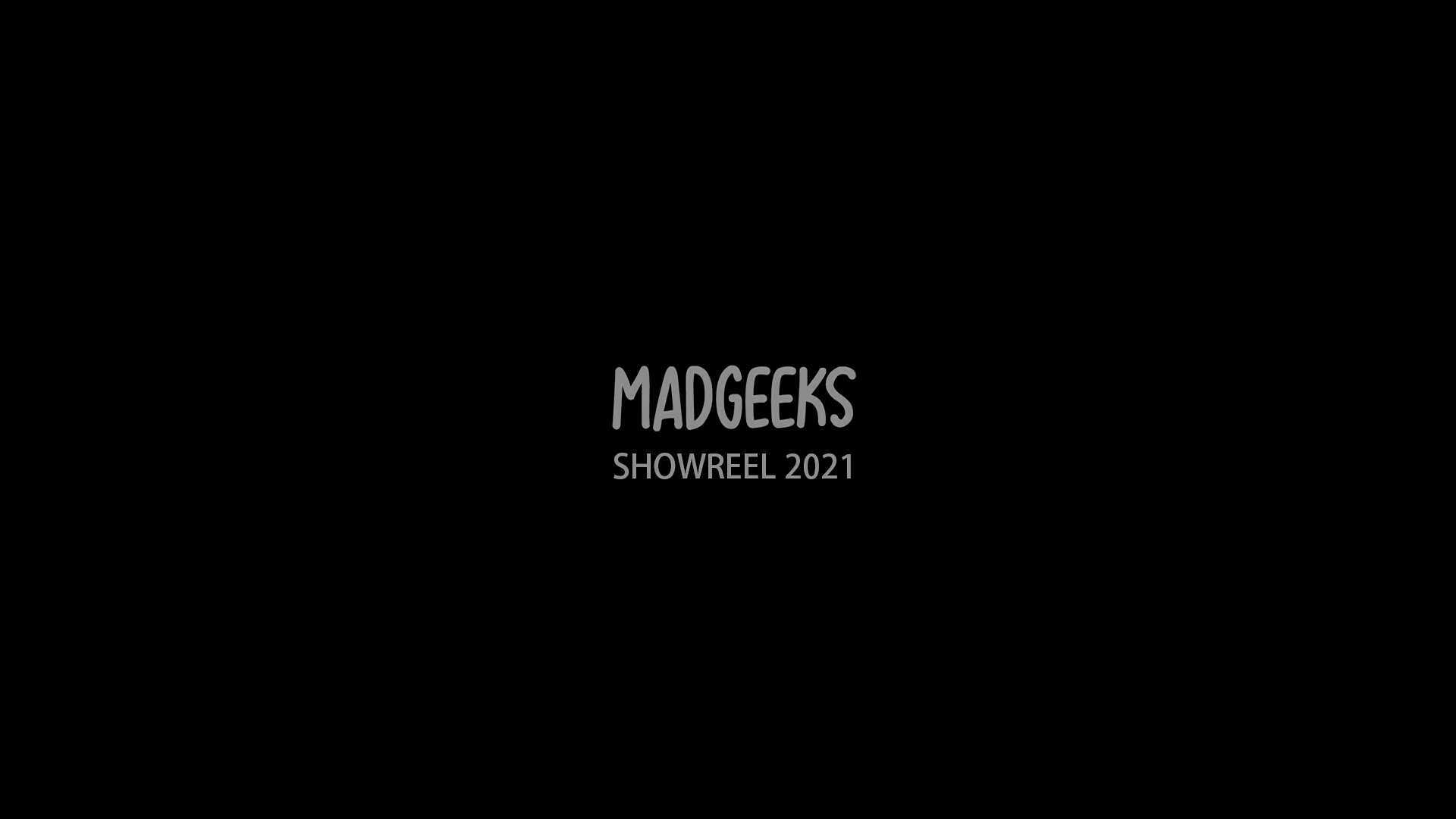 madgeeks_showreel2021