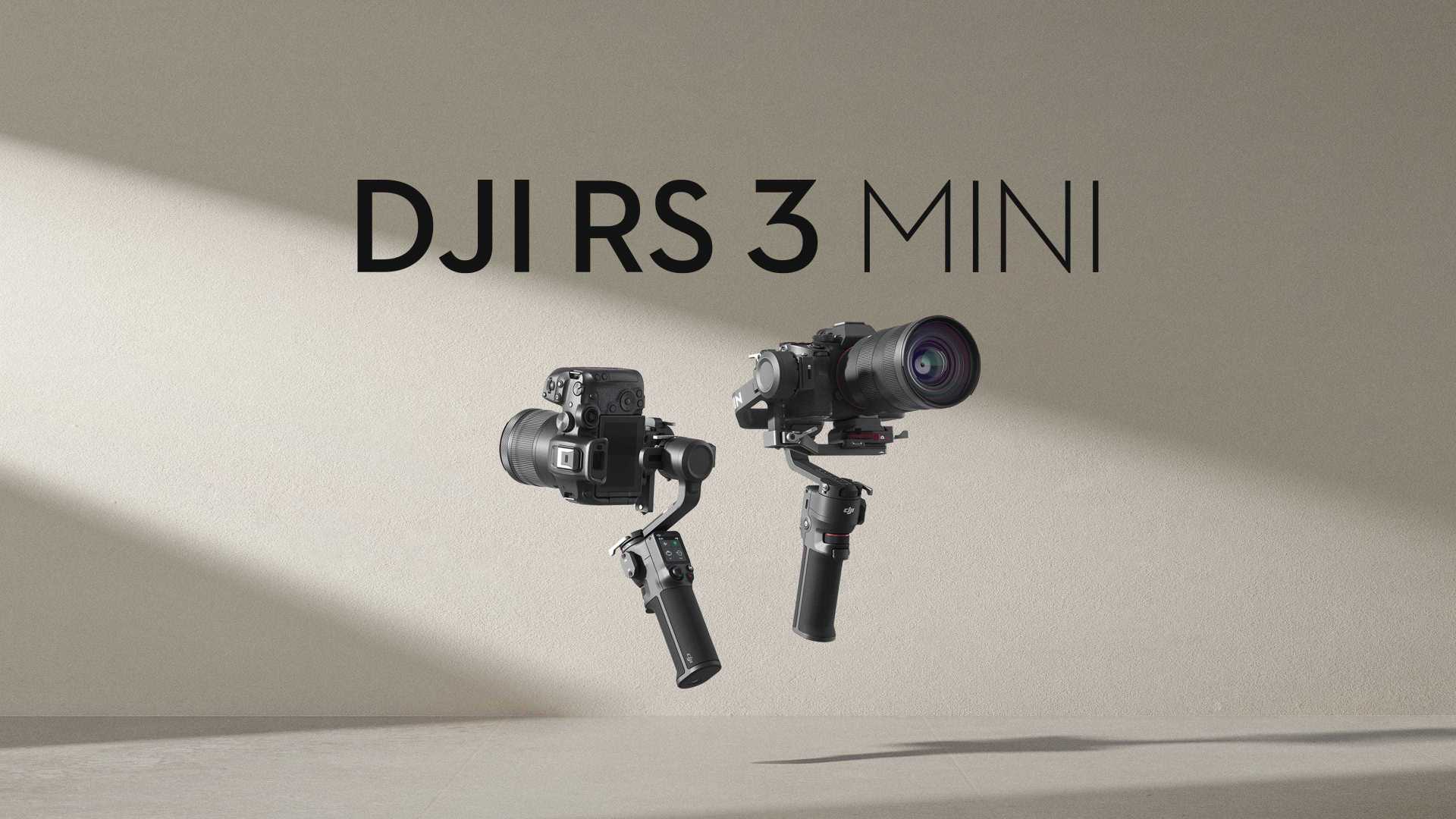 大疆发布 DJI RS 3 Mini 轻量旅拍稳定器丨轻装简行