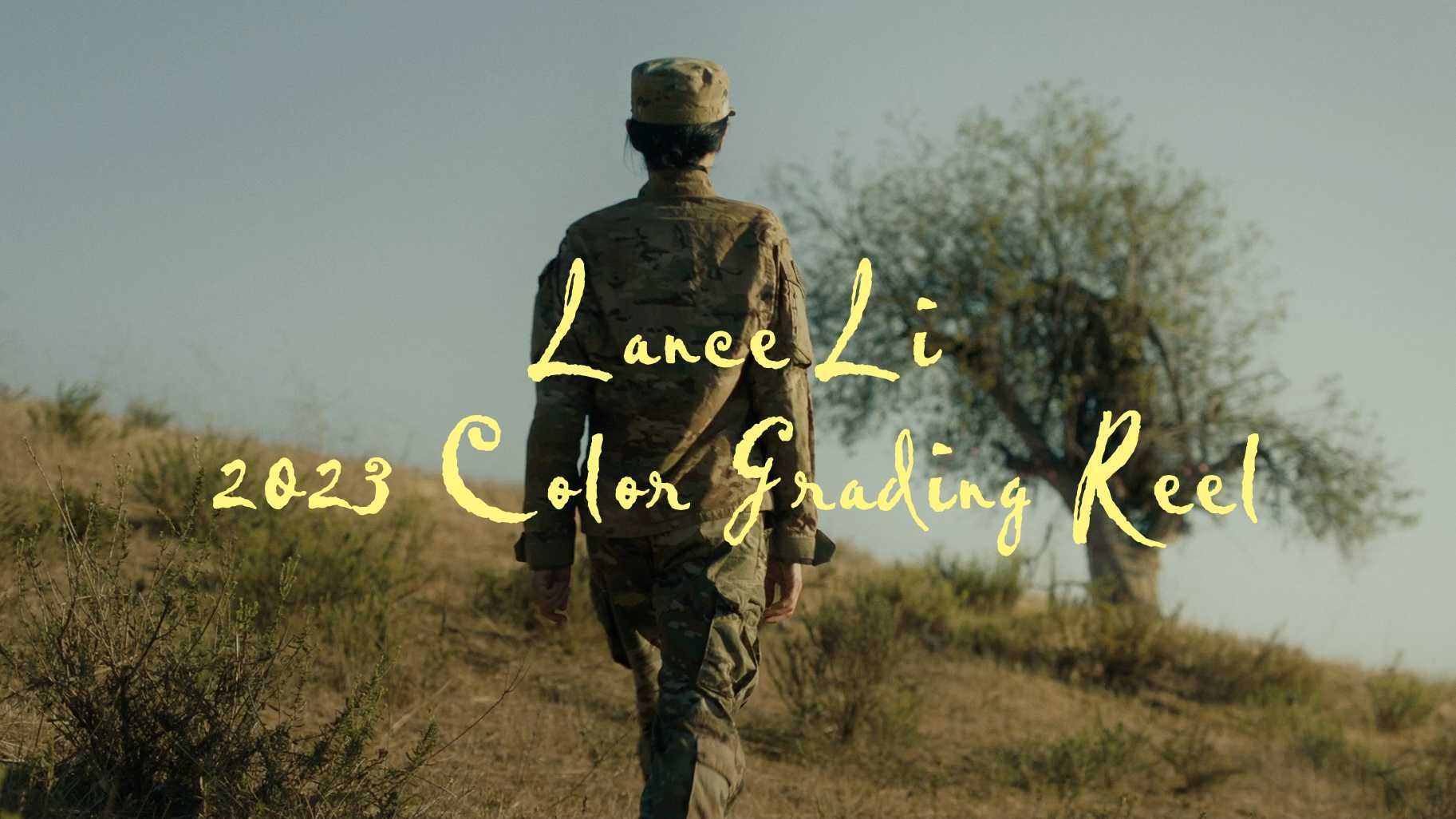 Lance Li 2023电影调色作品集 Color Grading Reel