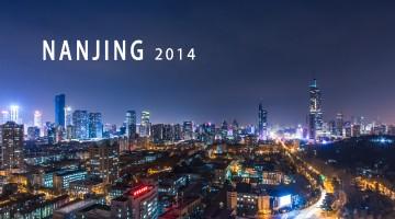 《南京 2014》延时摄影