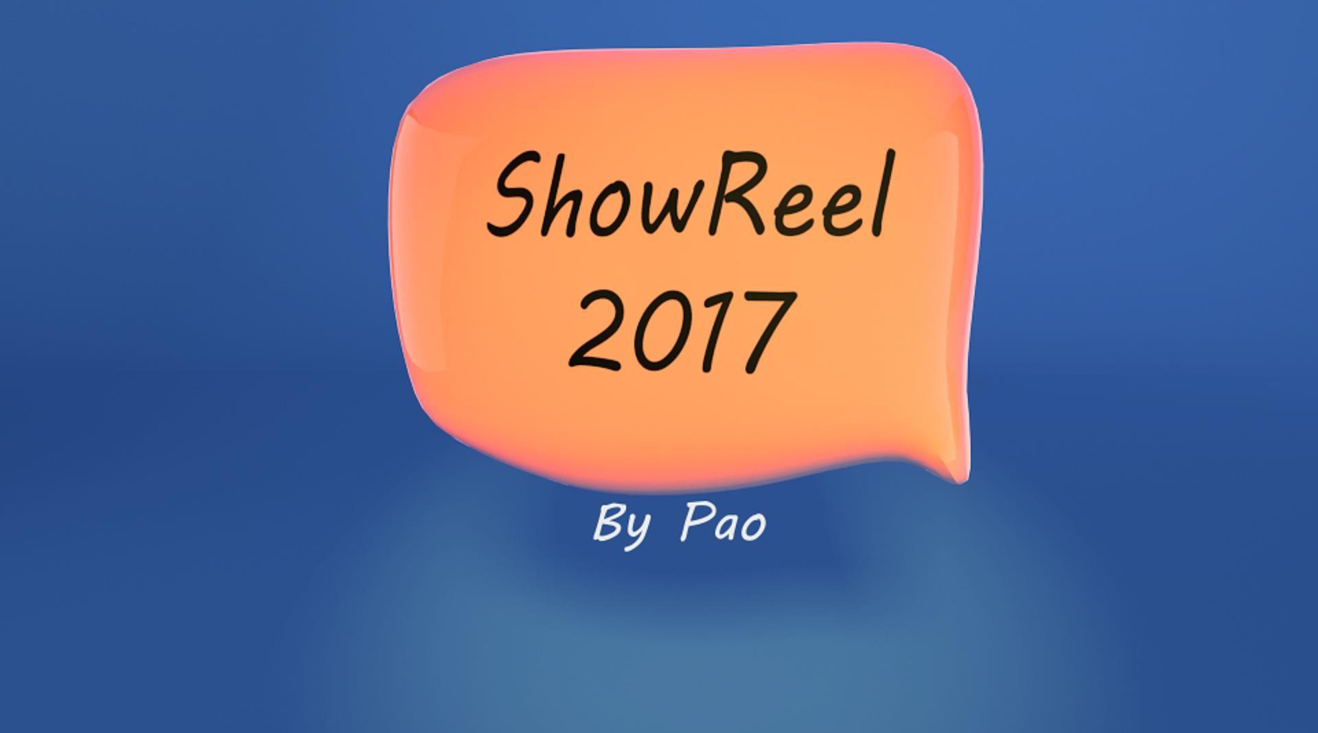 ShowReel2017: 然后呢，一起走吧。