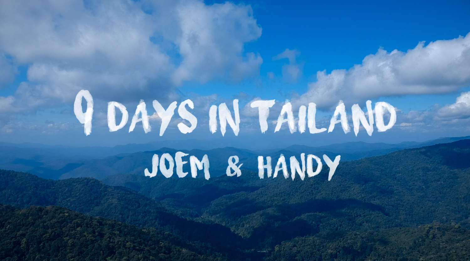 9 Days In Tailand