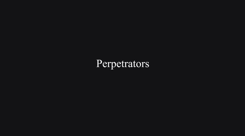 perpetrators