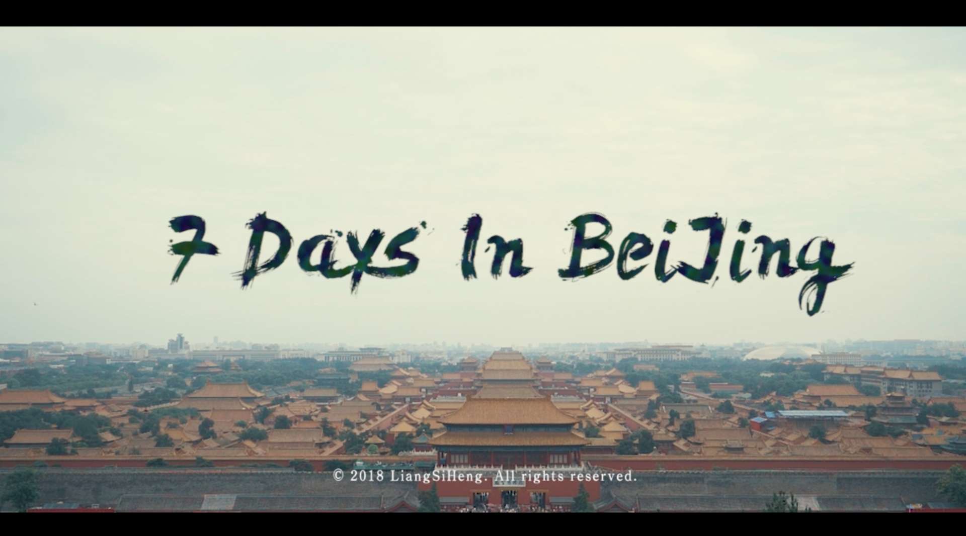《7 DAY IN BEIJING》旅行北京