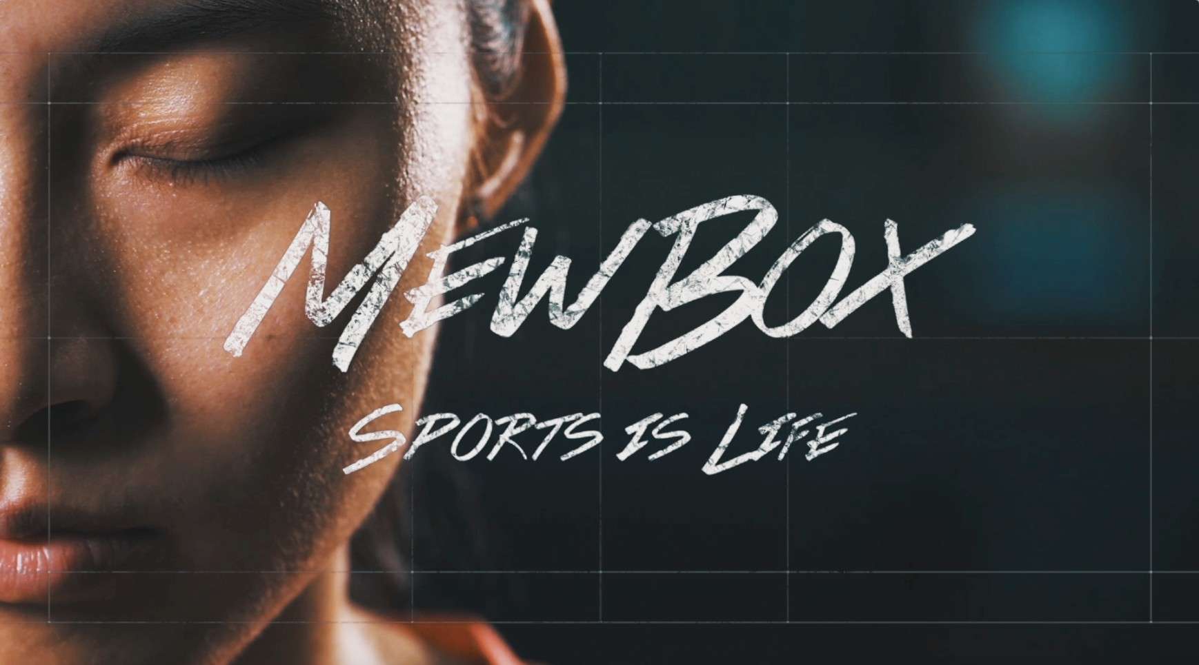 MewBox -Sports is life - 王仪涵