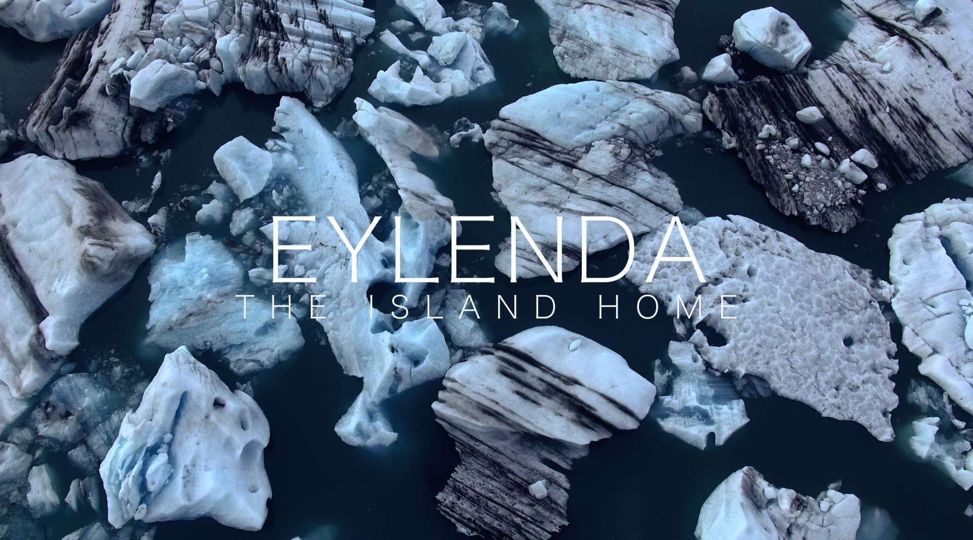 冰火之国-冰岛纪录 Eylenda - The Island Home