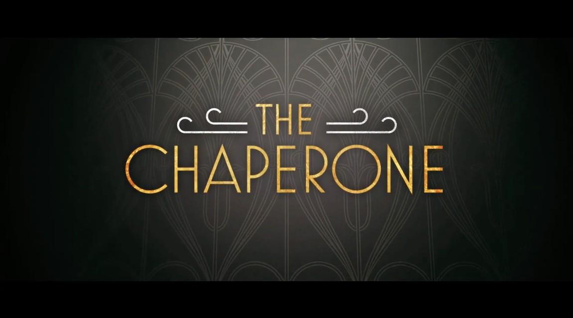 电影 THE CHAPERONE  监护人(2019) 官方预告片