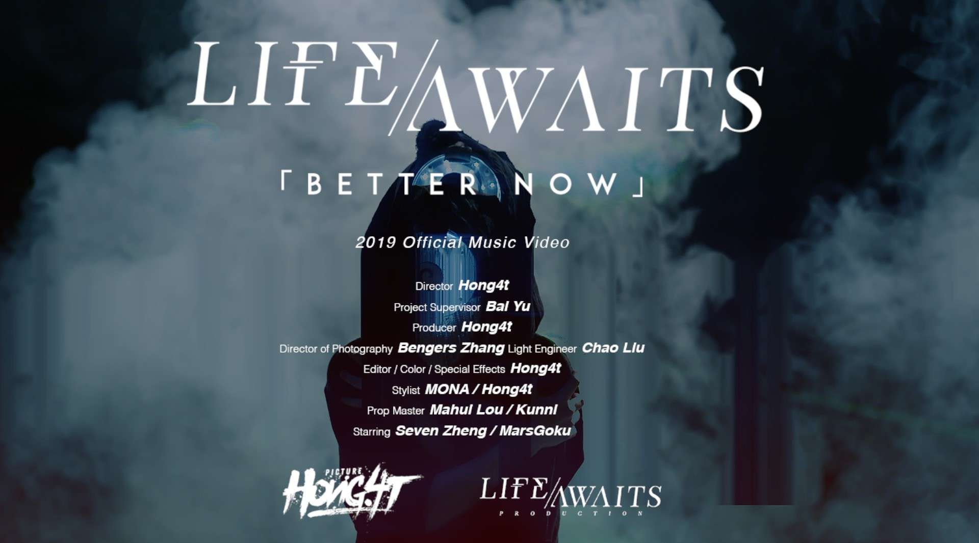 Life Awaits 往生 - Better now （2019 Official Music Video）