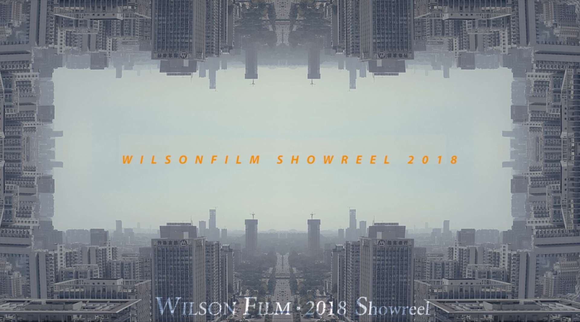 Wilson Film 2018 Showreel