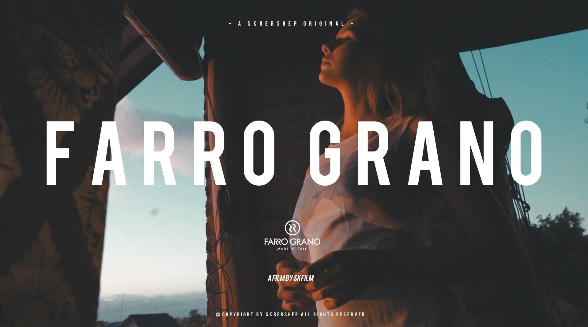 Farro Grano 2019 宣传片