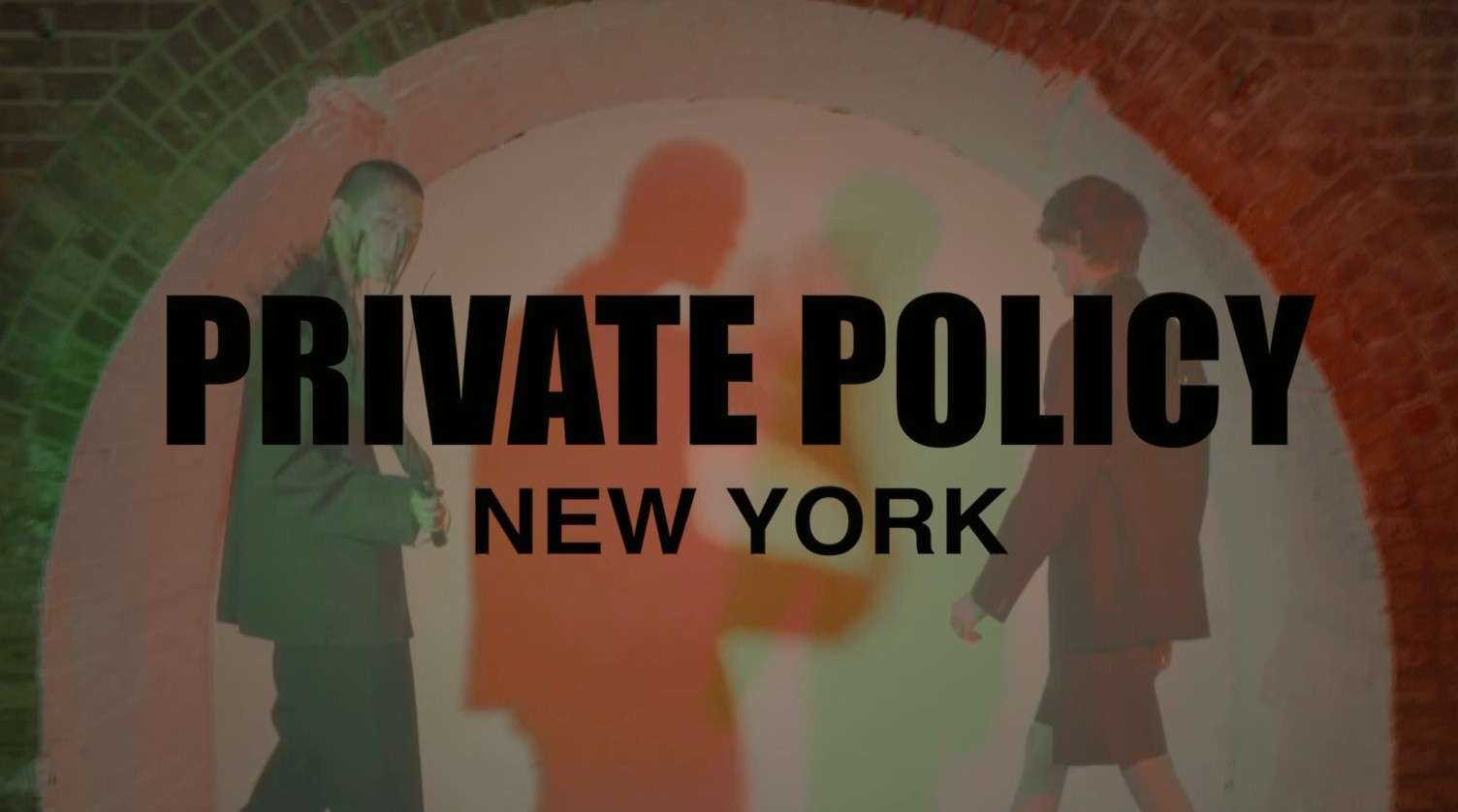 GQ presents：PRIVATE POLICY NY 18/FW
