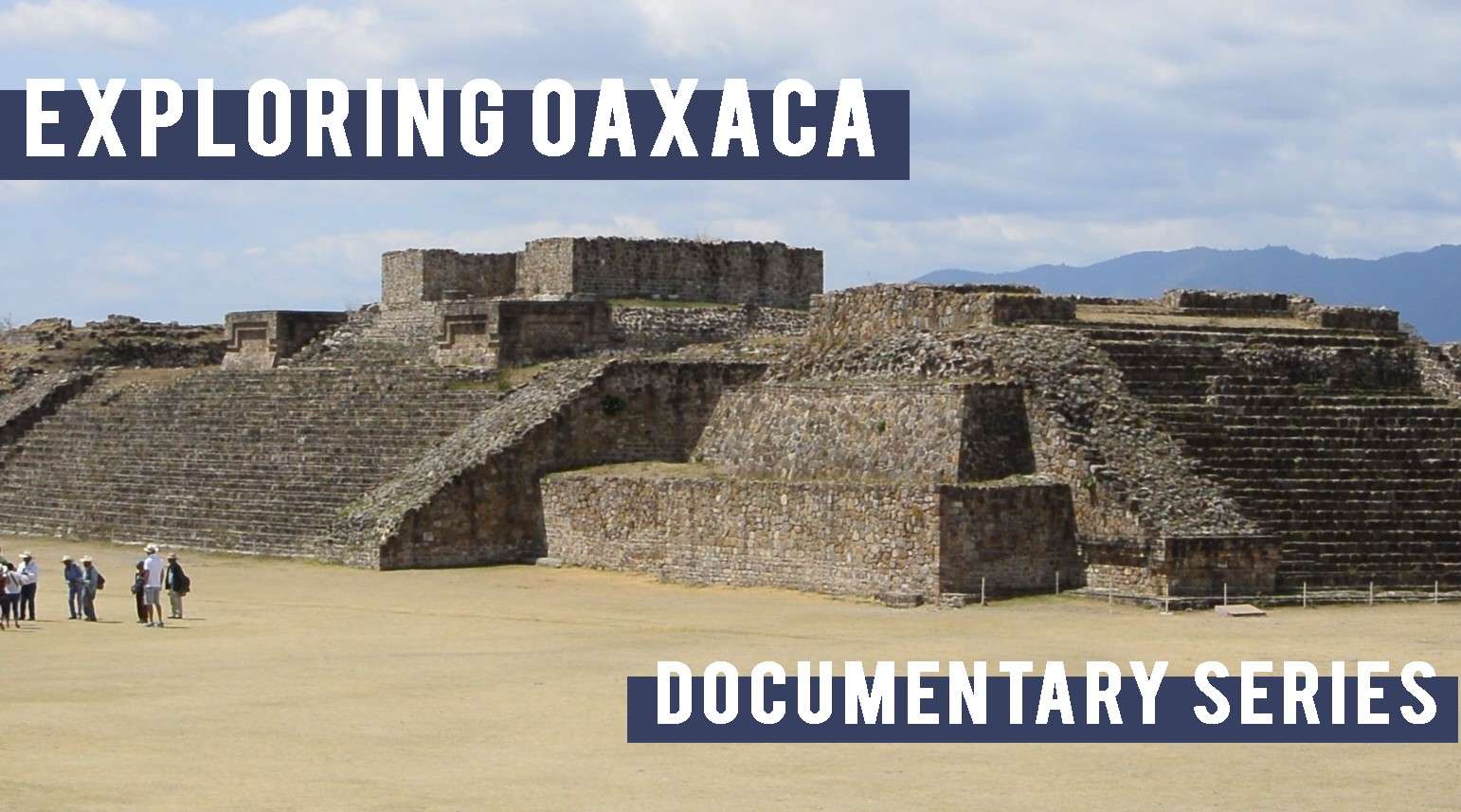 纪录片 "Exploring Oaxaca"