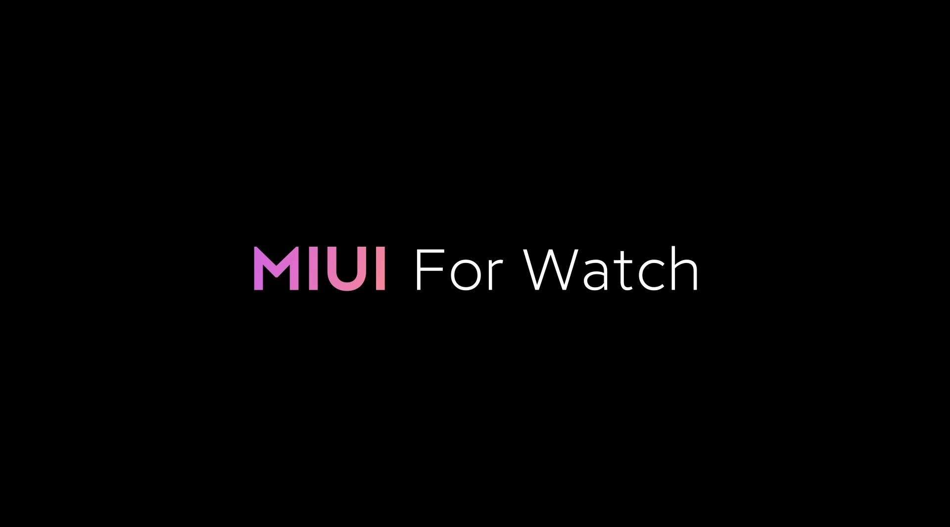 MIUI for Watch