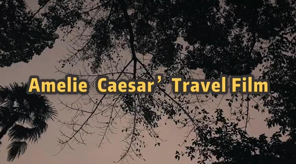 Amelie Caesar's Travel Film