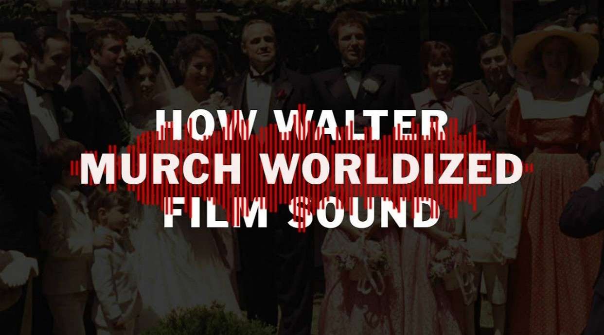 经典电影声音解析 来自 Walter Murch