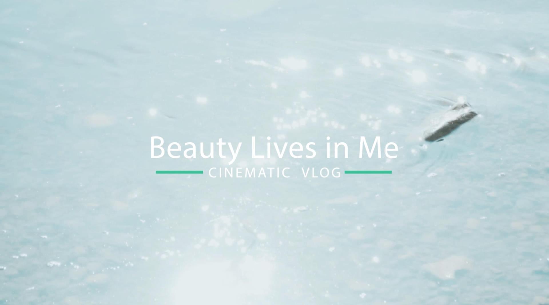 【V-LOG】Beauty Lives in Me