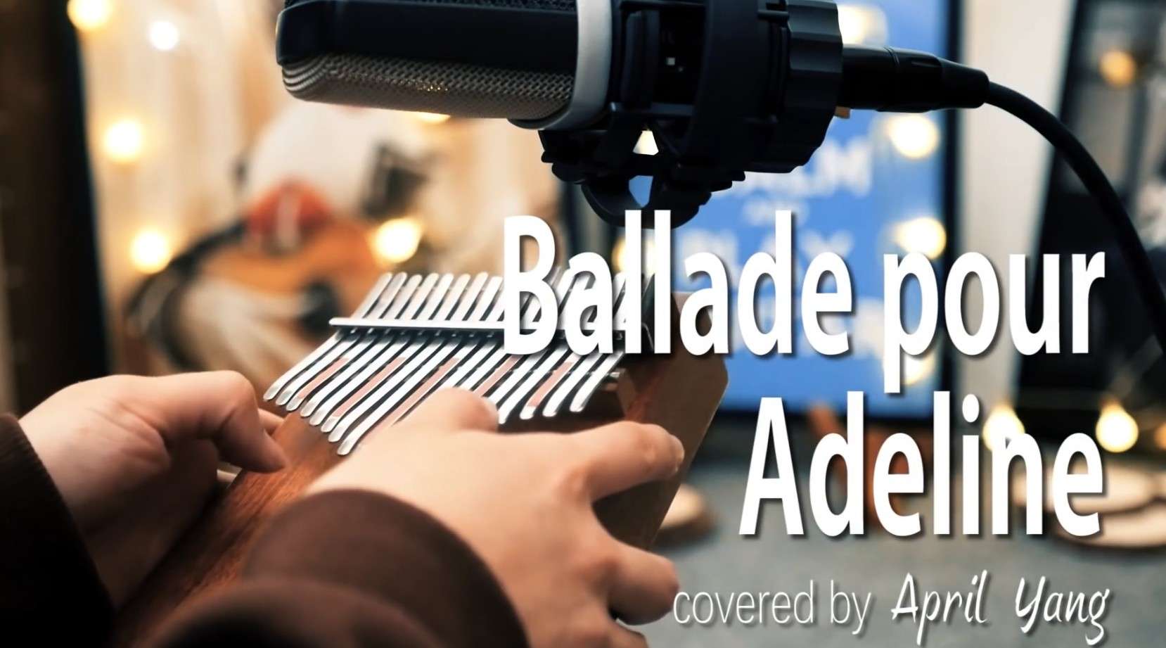 拇指琴演奏《Ballade pour Adeline》