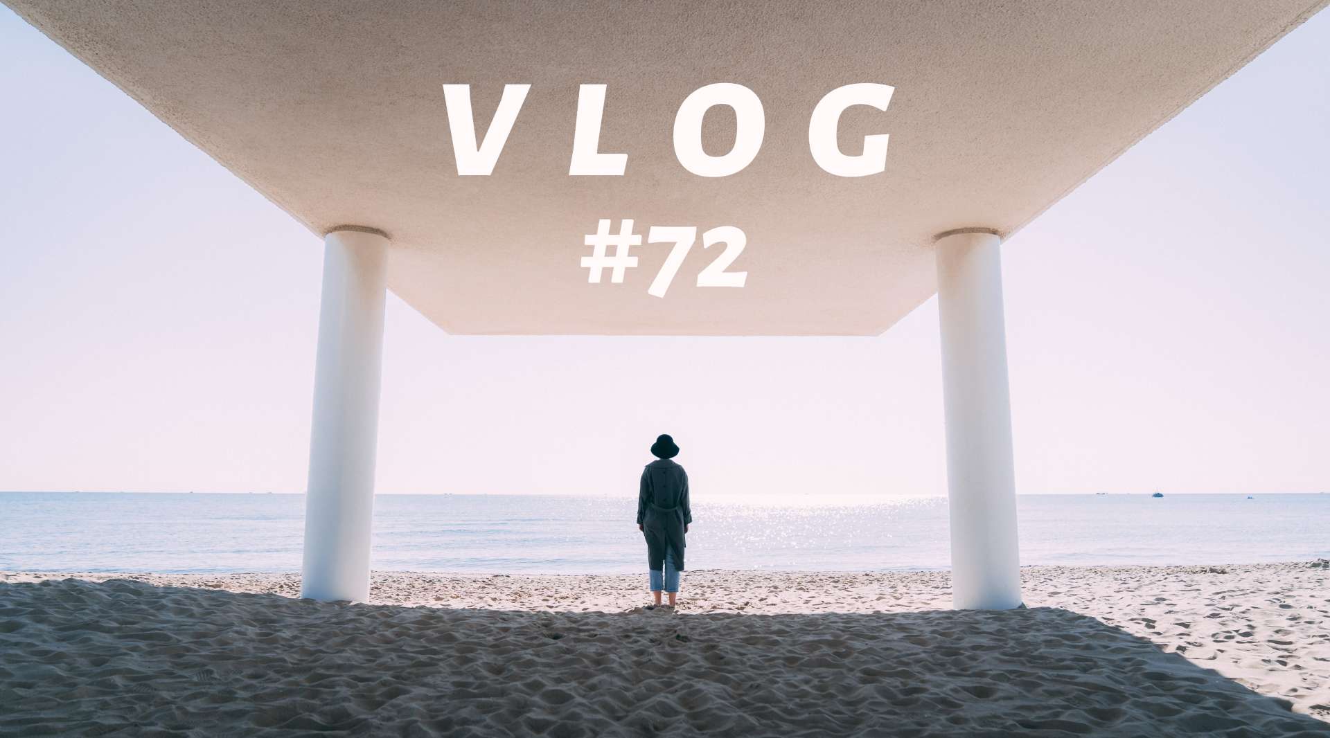 Vlog72 这个周末去海边了