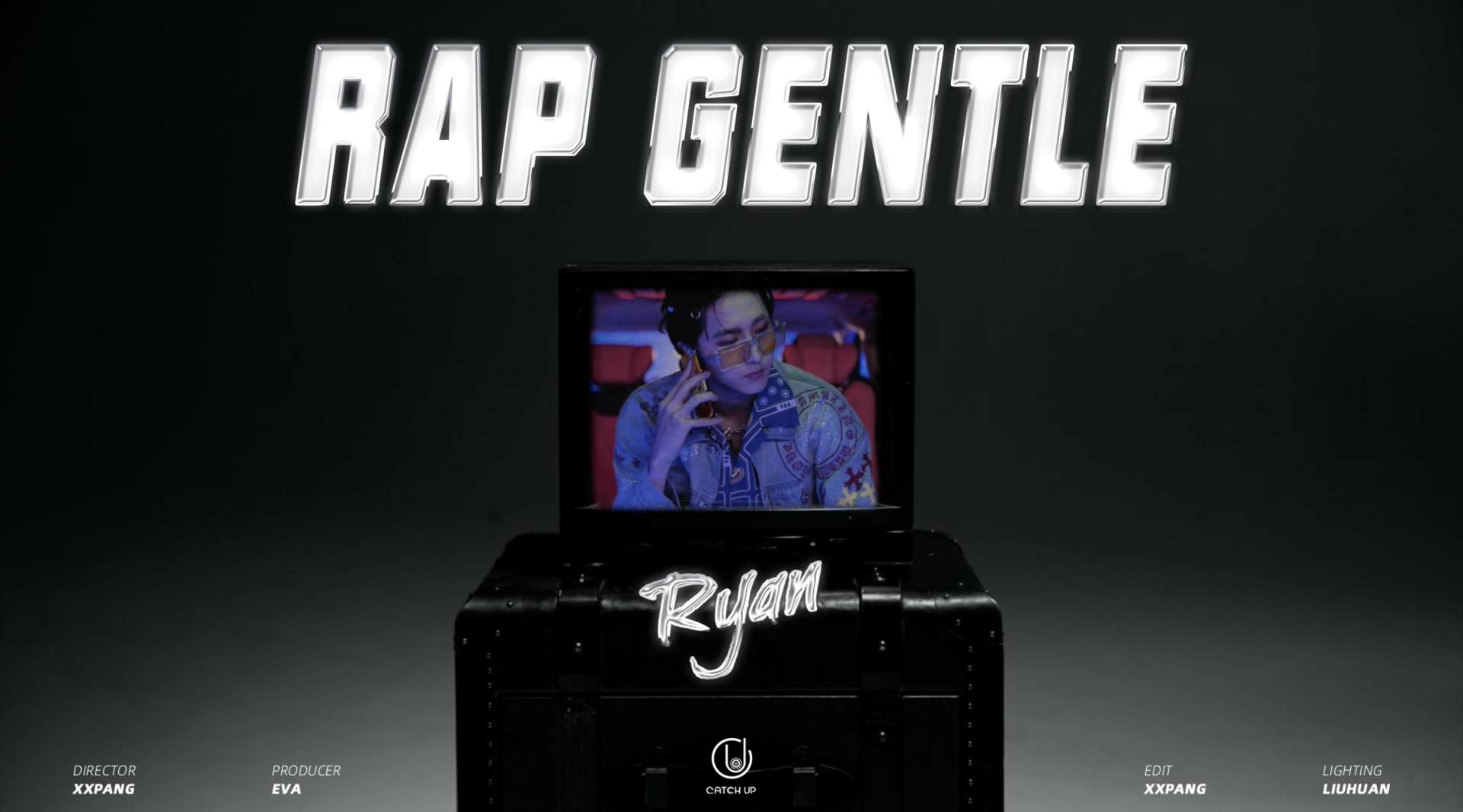 R1SE-赵让《RAP GENTLE》MV 创意短视频