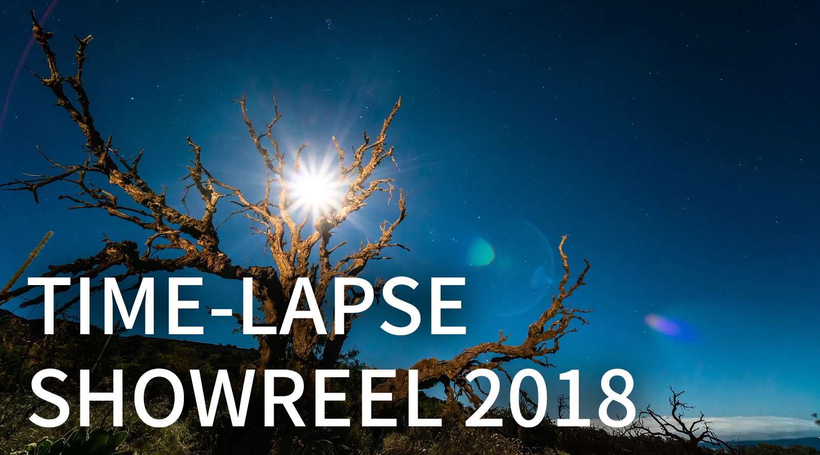 2018 延时合集 | Time-lapse Showreel 2018