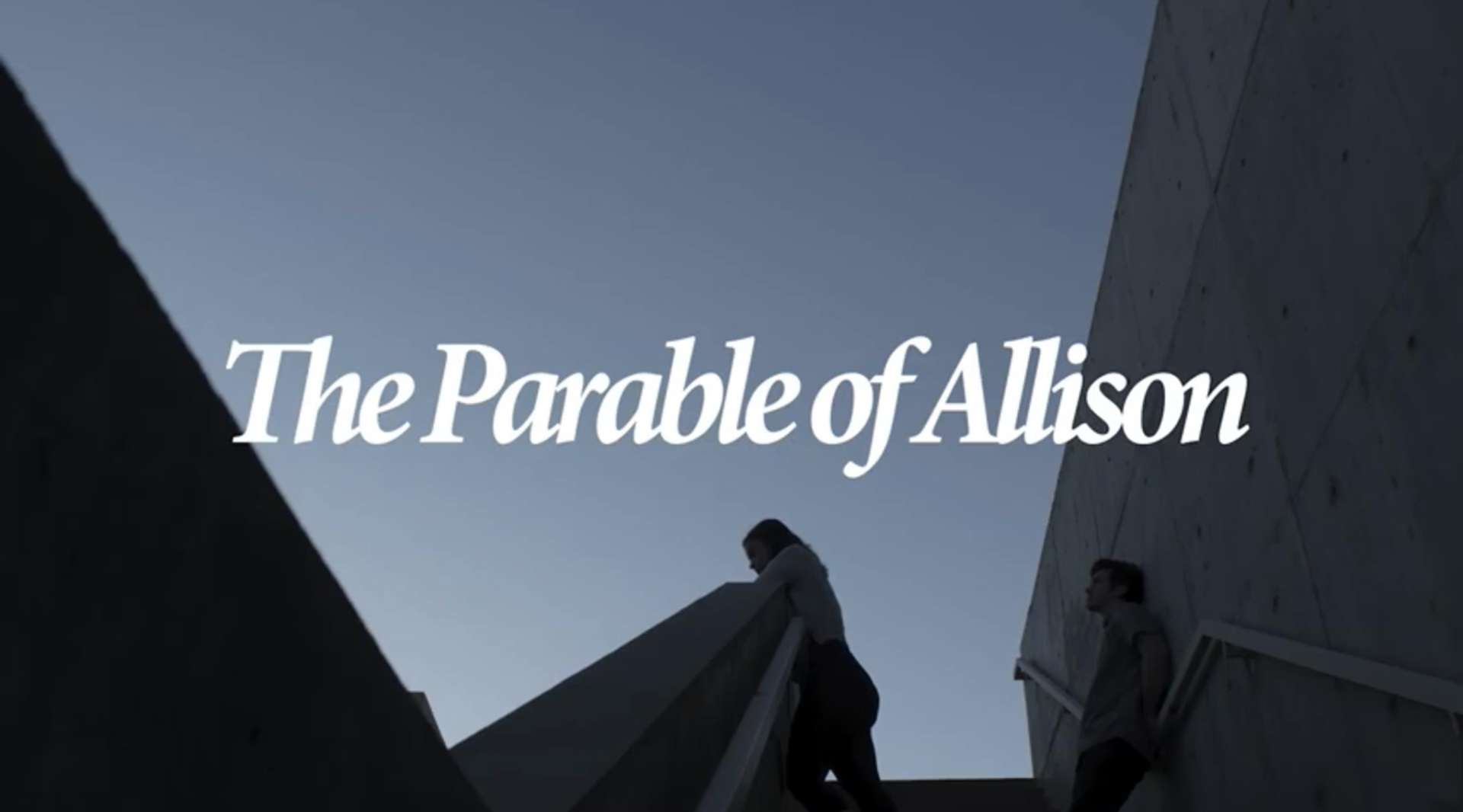 艾利森的寓言The Parable of Allison预告