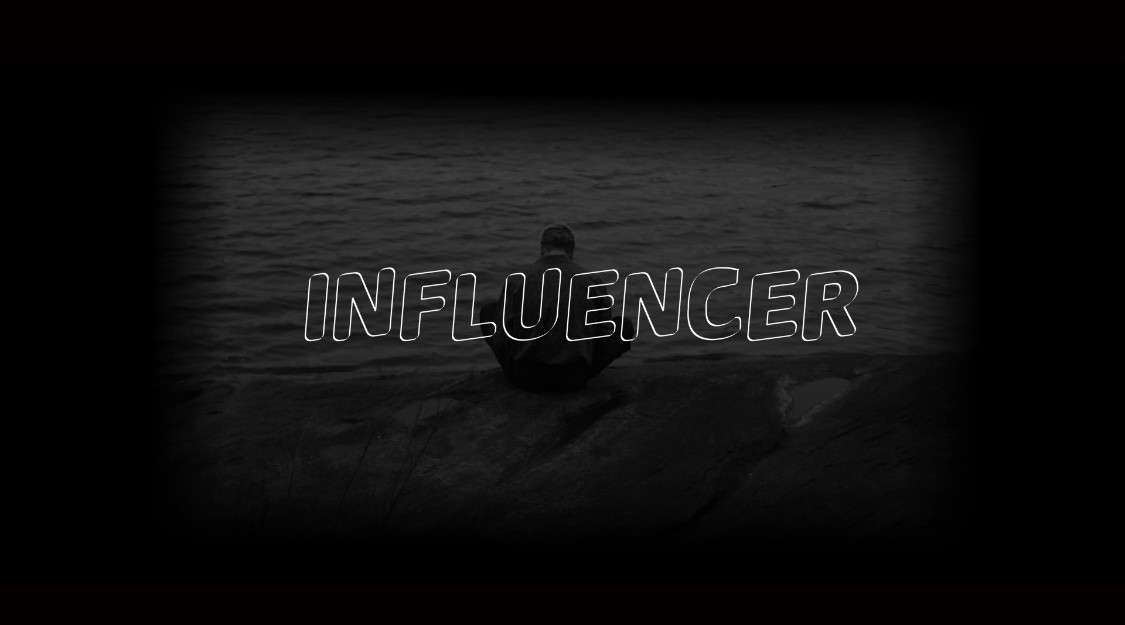 [ Influencer ]