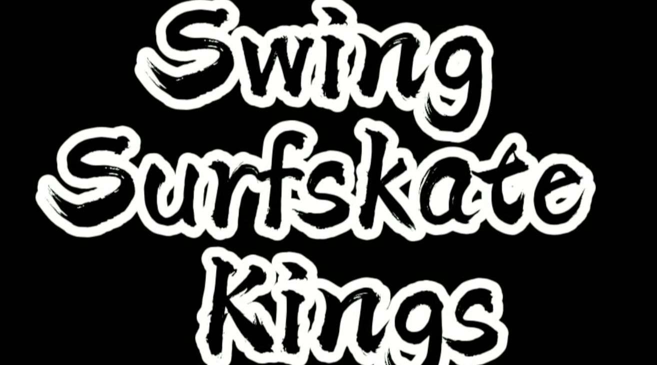 Swing surfskate kings 陆地冲浪板