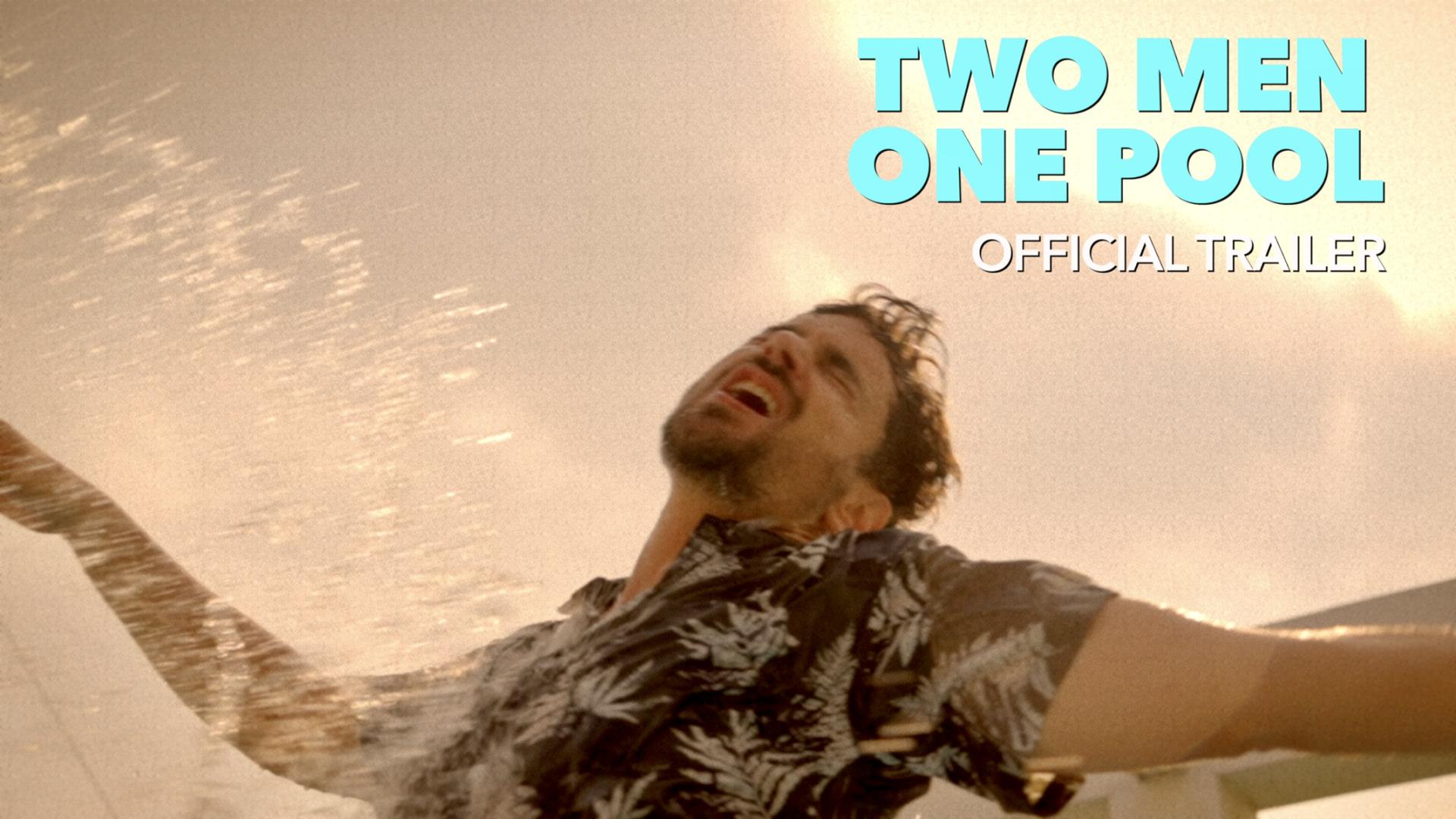 Two Men One Pool | Short Film Trailer 4K