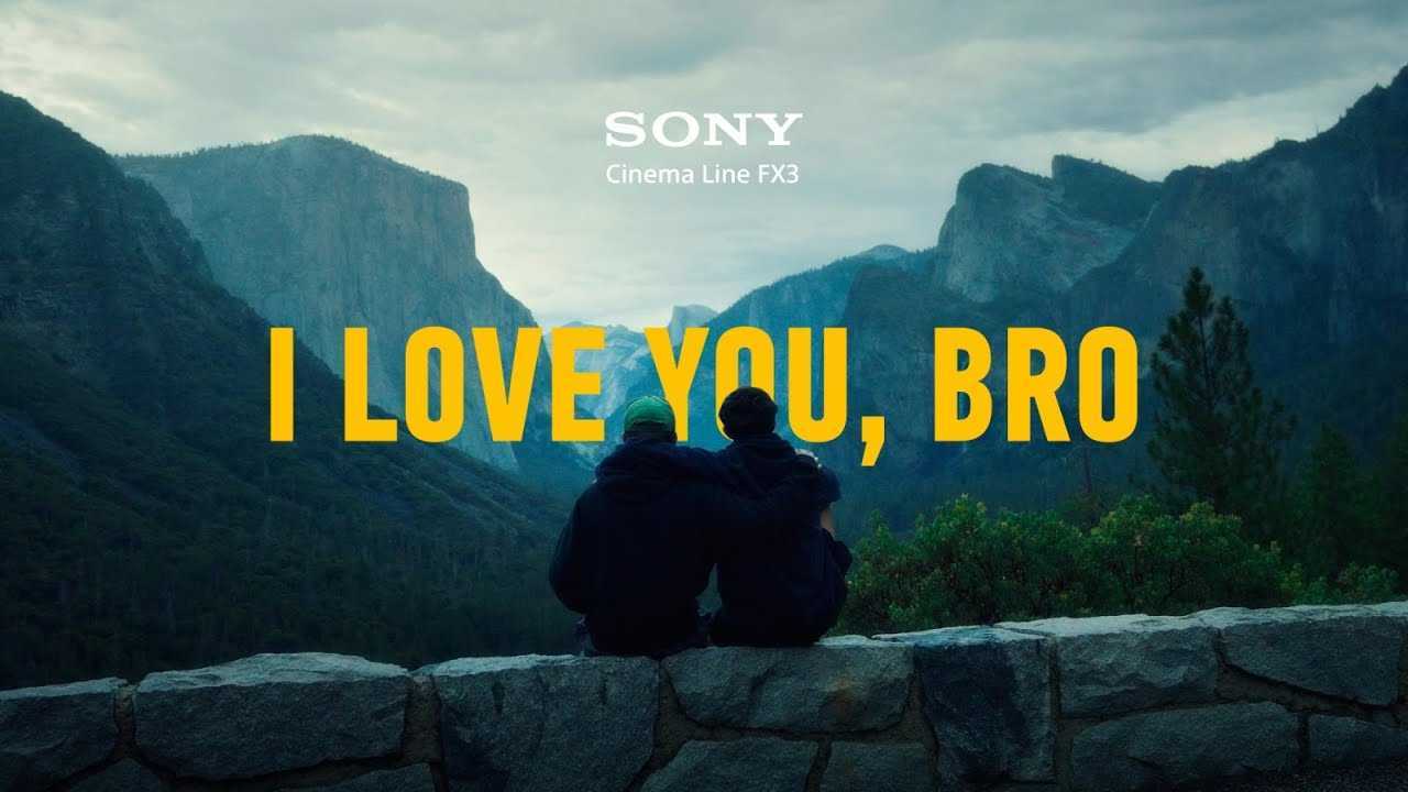 【索尼FX3拍摄】旅行记录 《我爱你，兄弟》