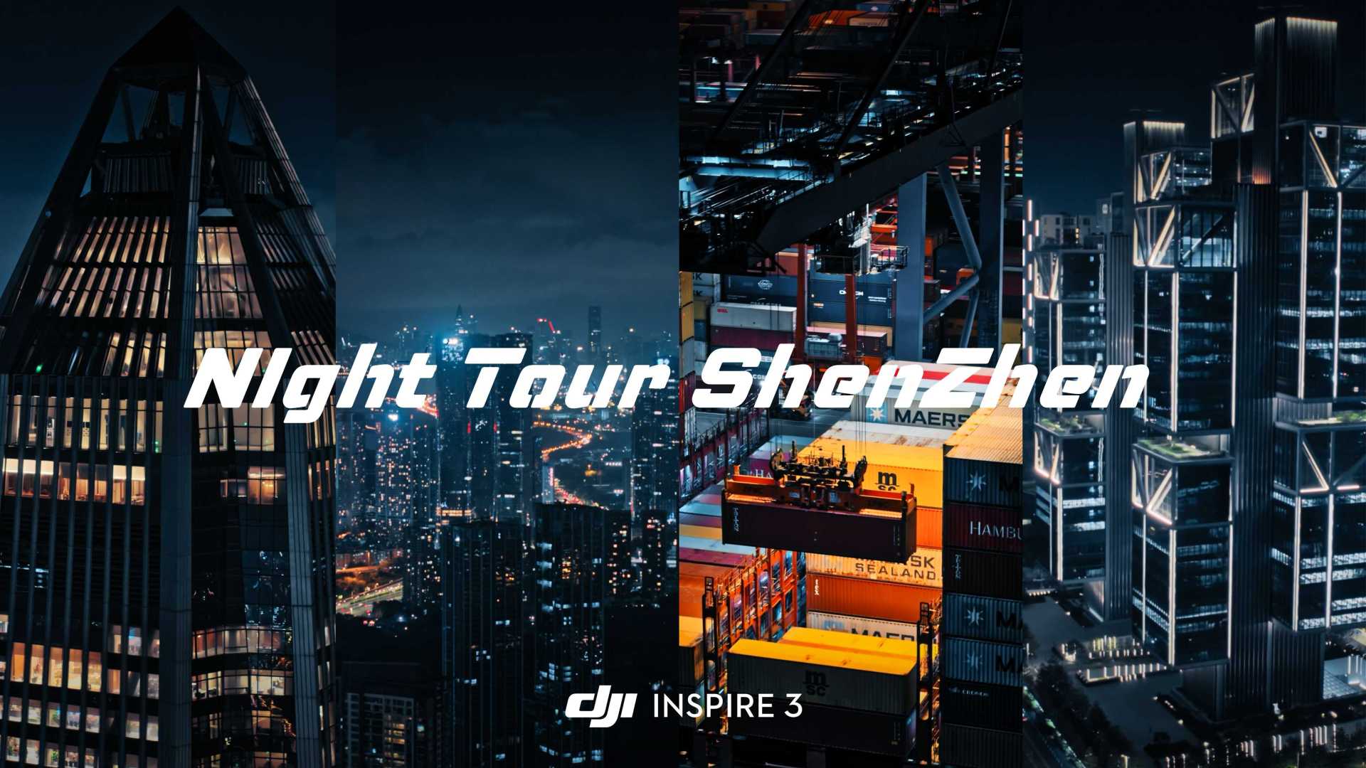 DJI Inspire3 | 夜游深圳 Nigh Tour Shenzhen