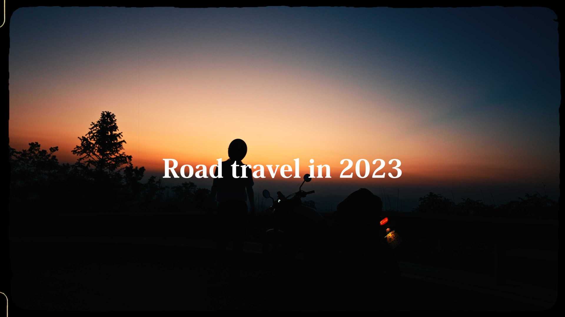 2023 一万公里的公路旅行
