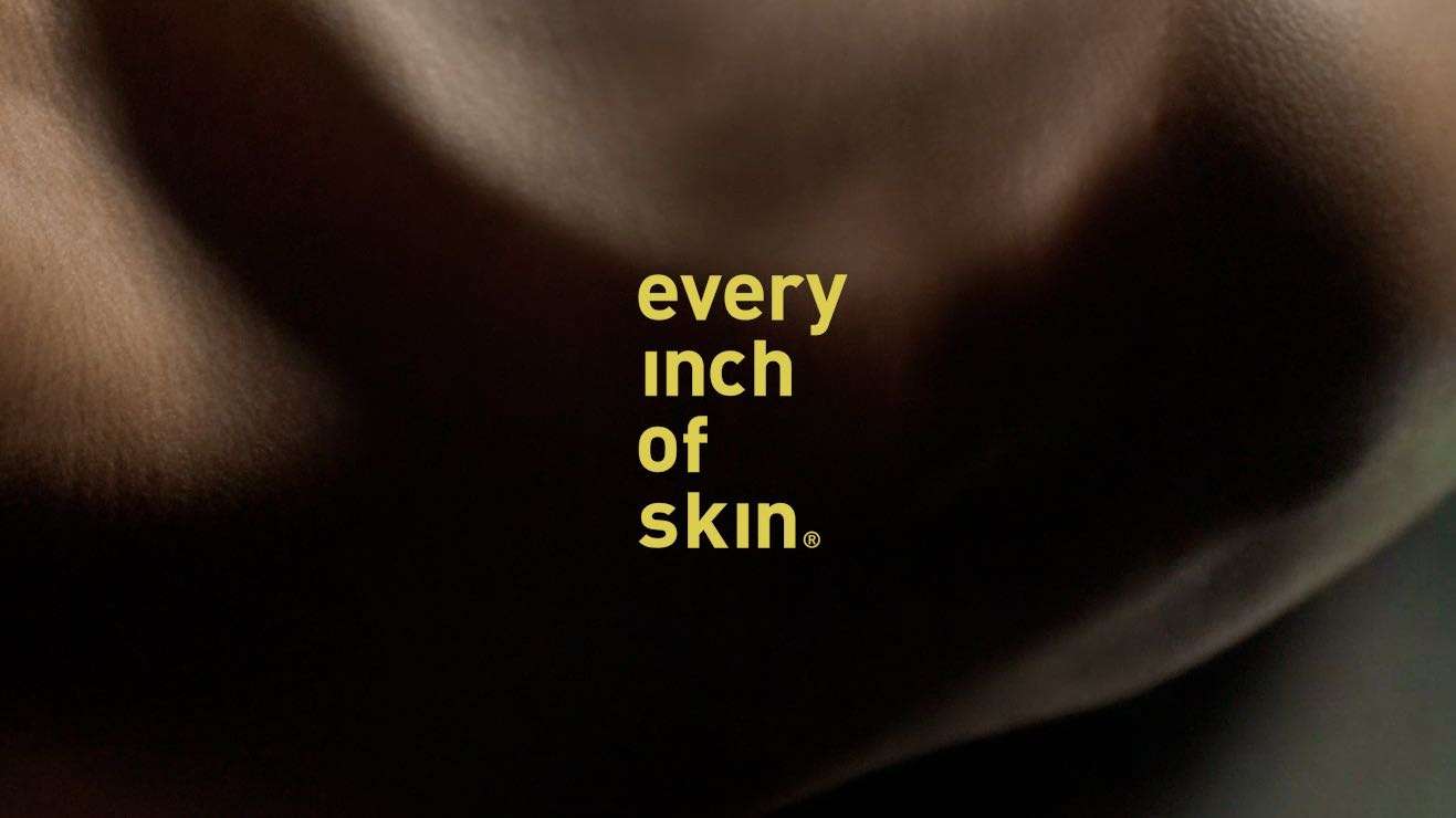 every inch of skin