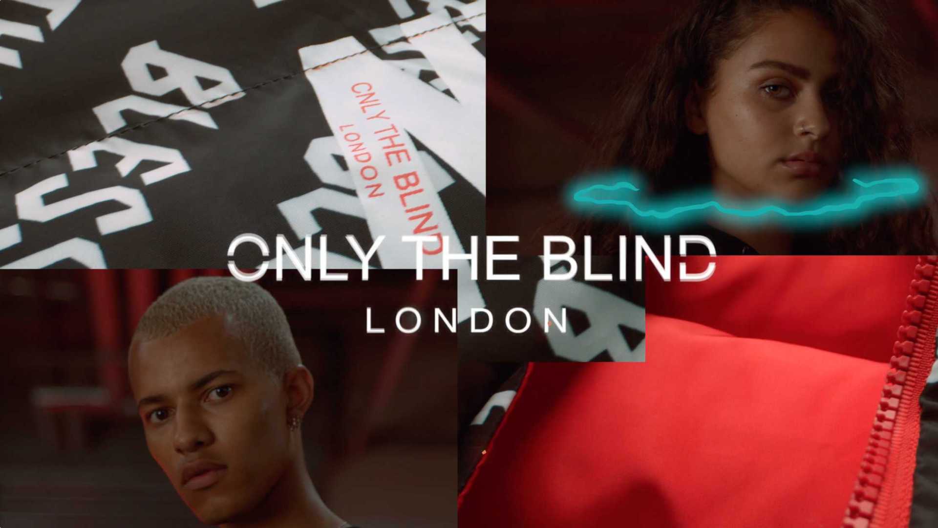 ONLY THE BLIND - 60秒伦敦时尚品牌广告 2020